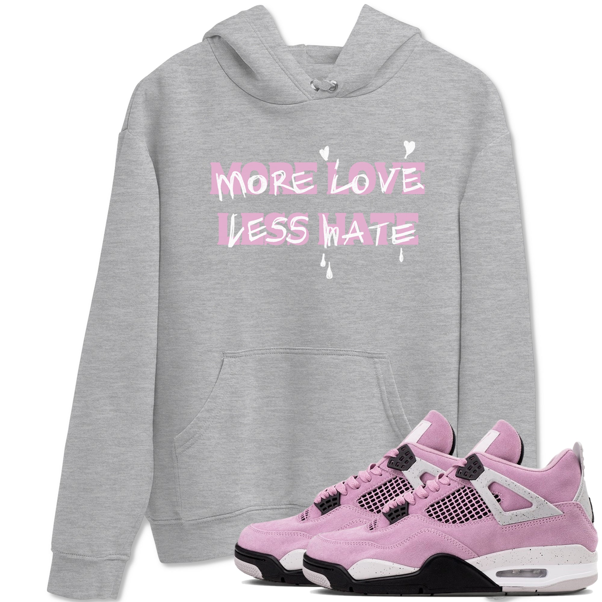 More Love Less Hate snkmatch Tees - Air Jordan 4 Orchid