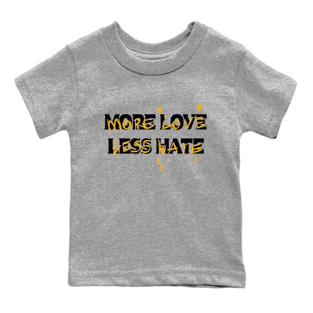 More Love Less Hate snkmatch Tees Kids - Dunk High Pollen