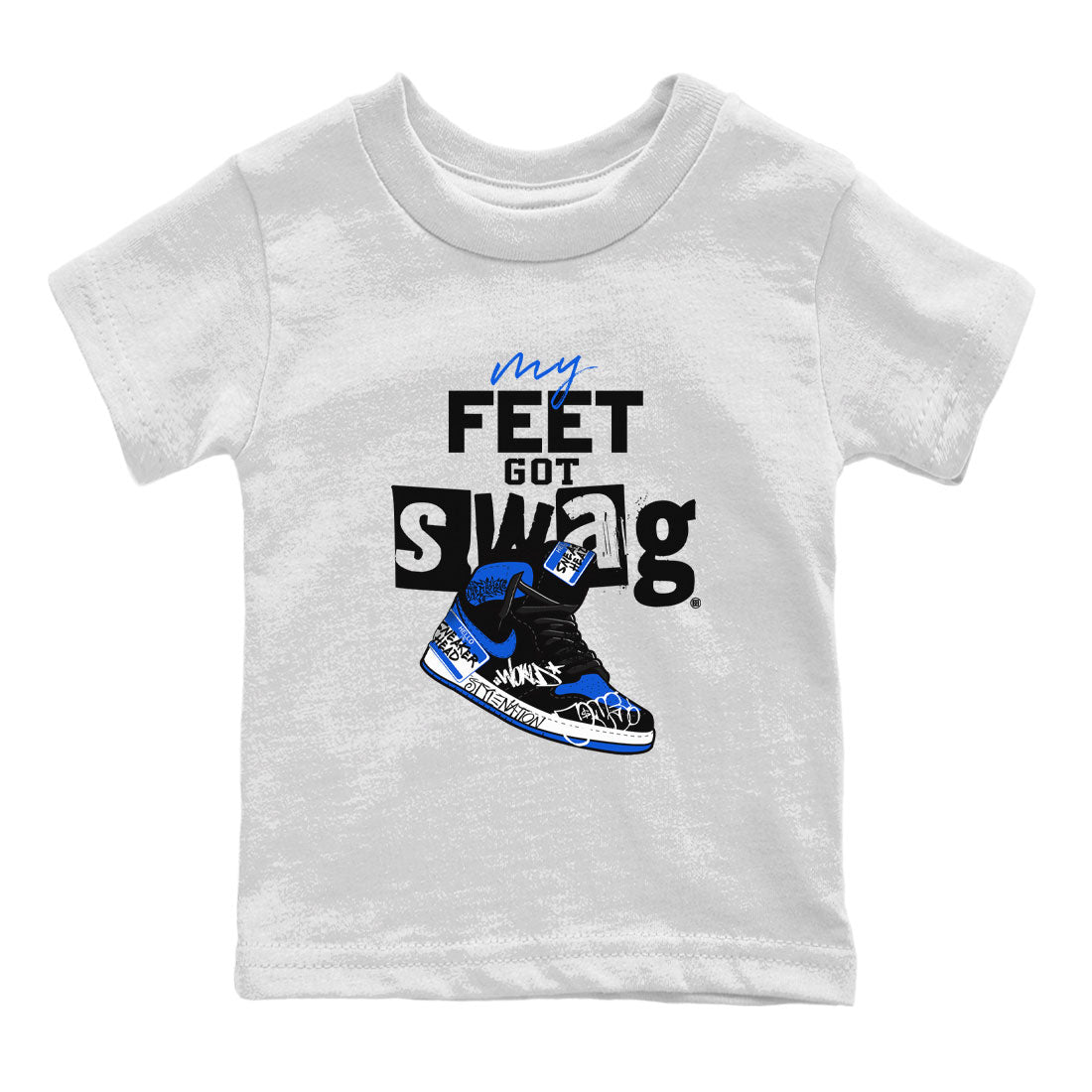 My Feet Got Swag snkmatch Tee Kids - Air Jordan 1 Royal Reimagined
