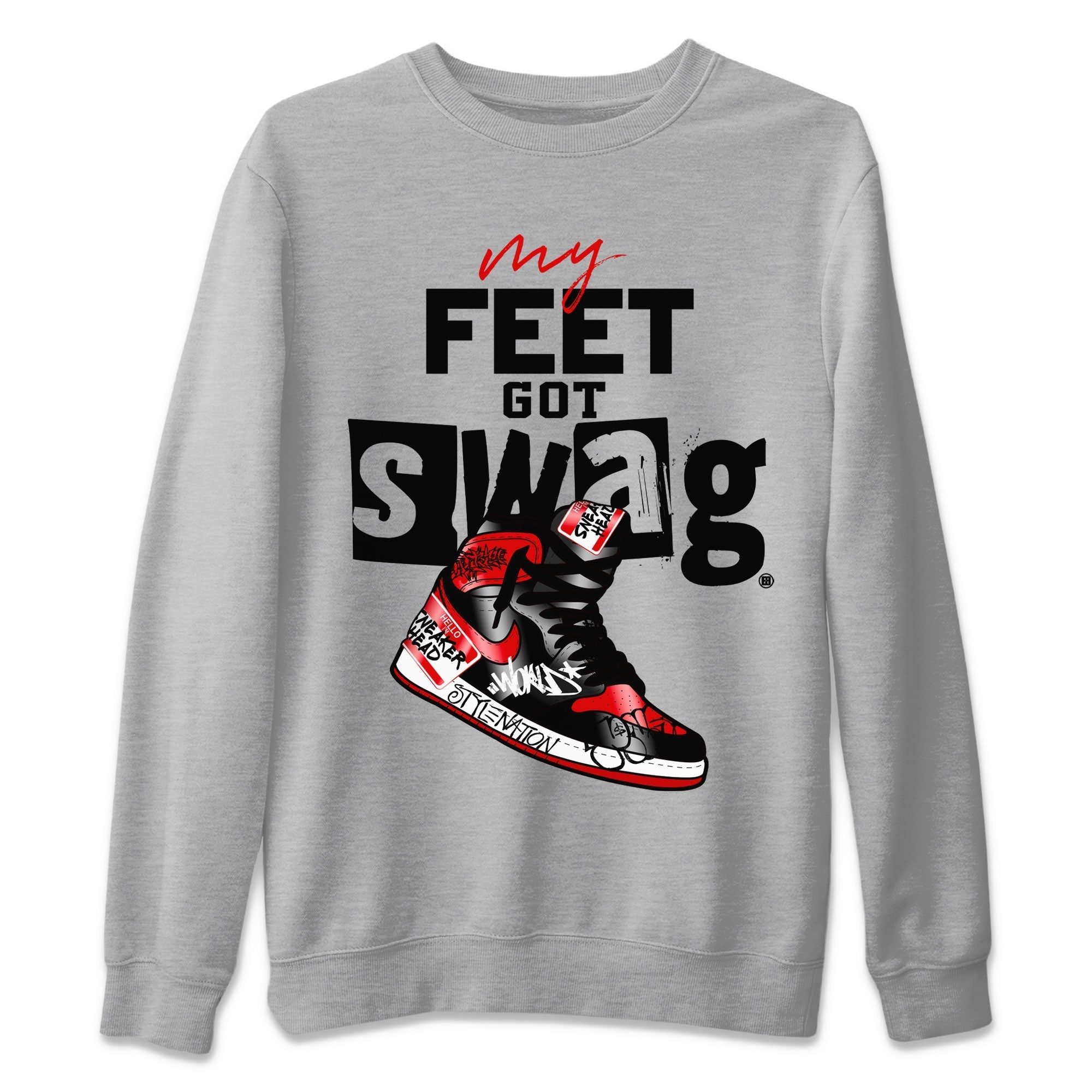 My Feet Got Swag snkmatch Tee - Air Jordan 1 Satin Bred