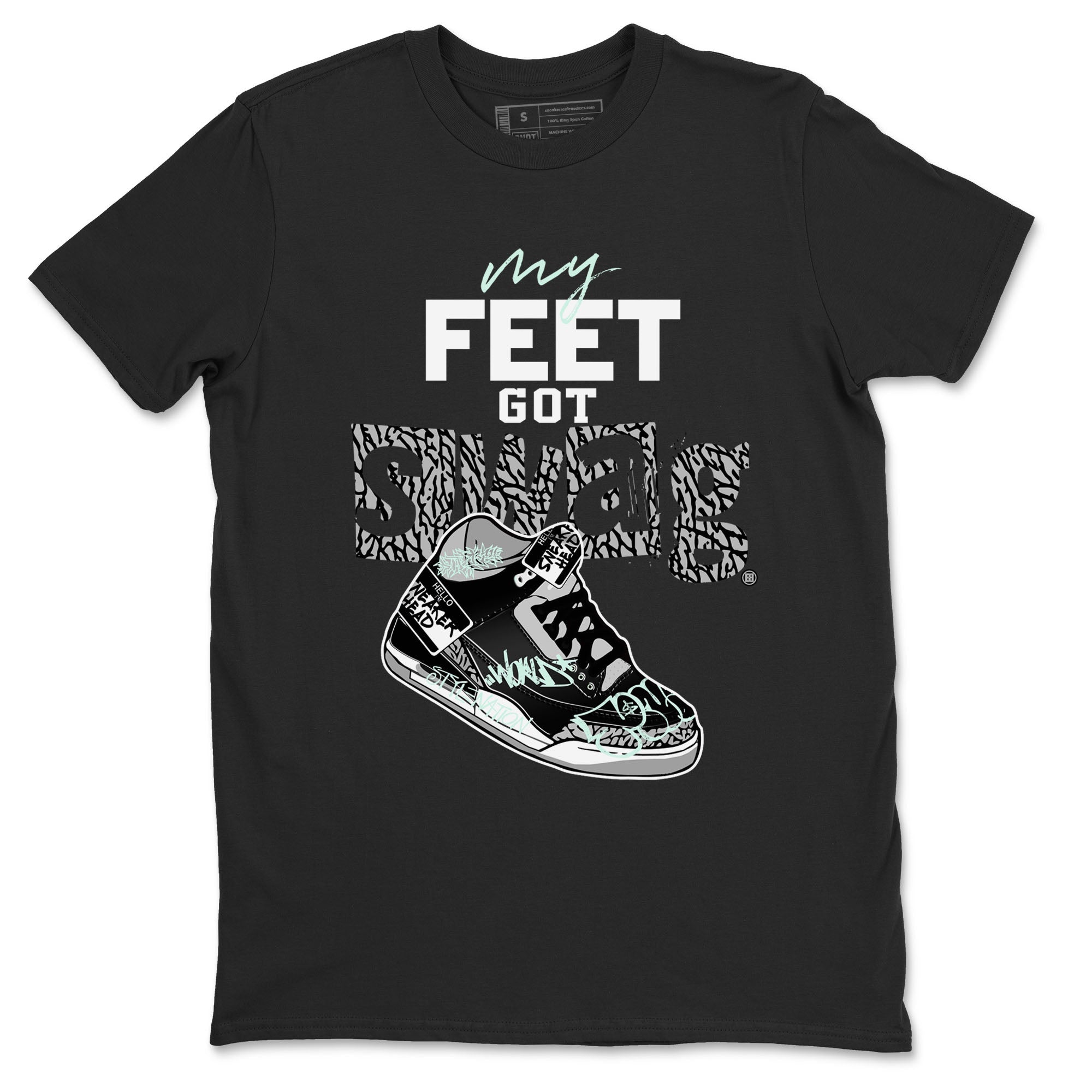 My Feet Got Swag snkmatch Tees - Air Jordan 3 Green Glow