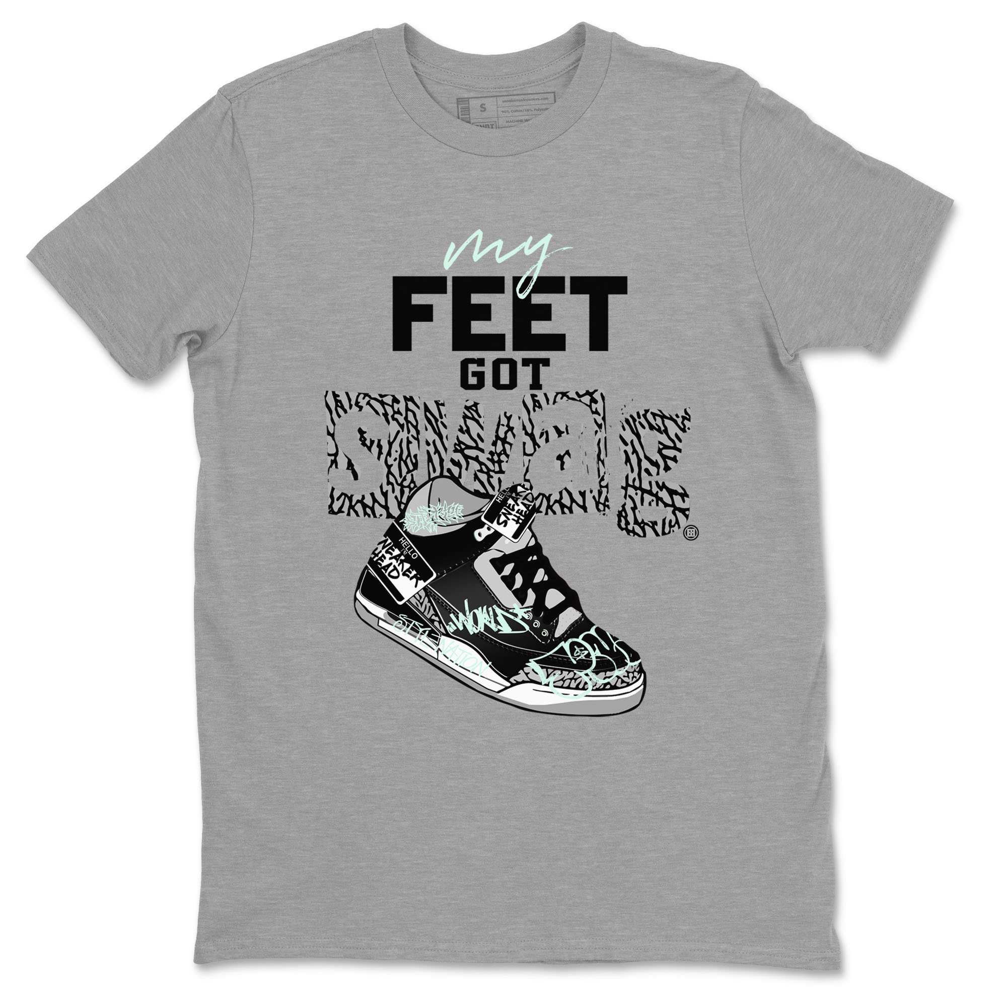 My Feet Got Swag snkmatch Tees - Air Jordan 3 Green Glow