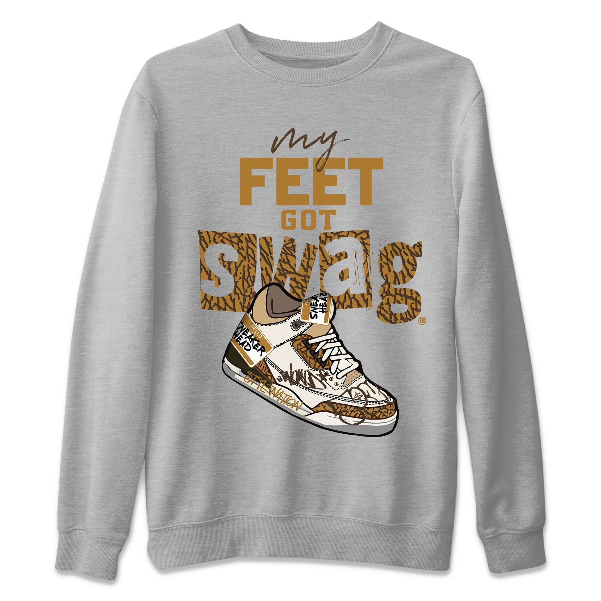 My Feet Got Swag snkmatch Tee - Air Jordan 3 Palomino