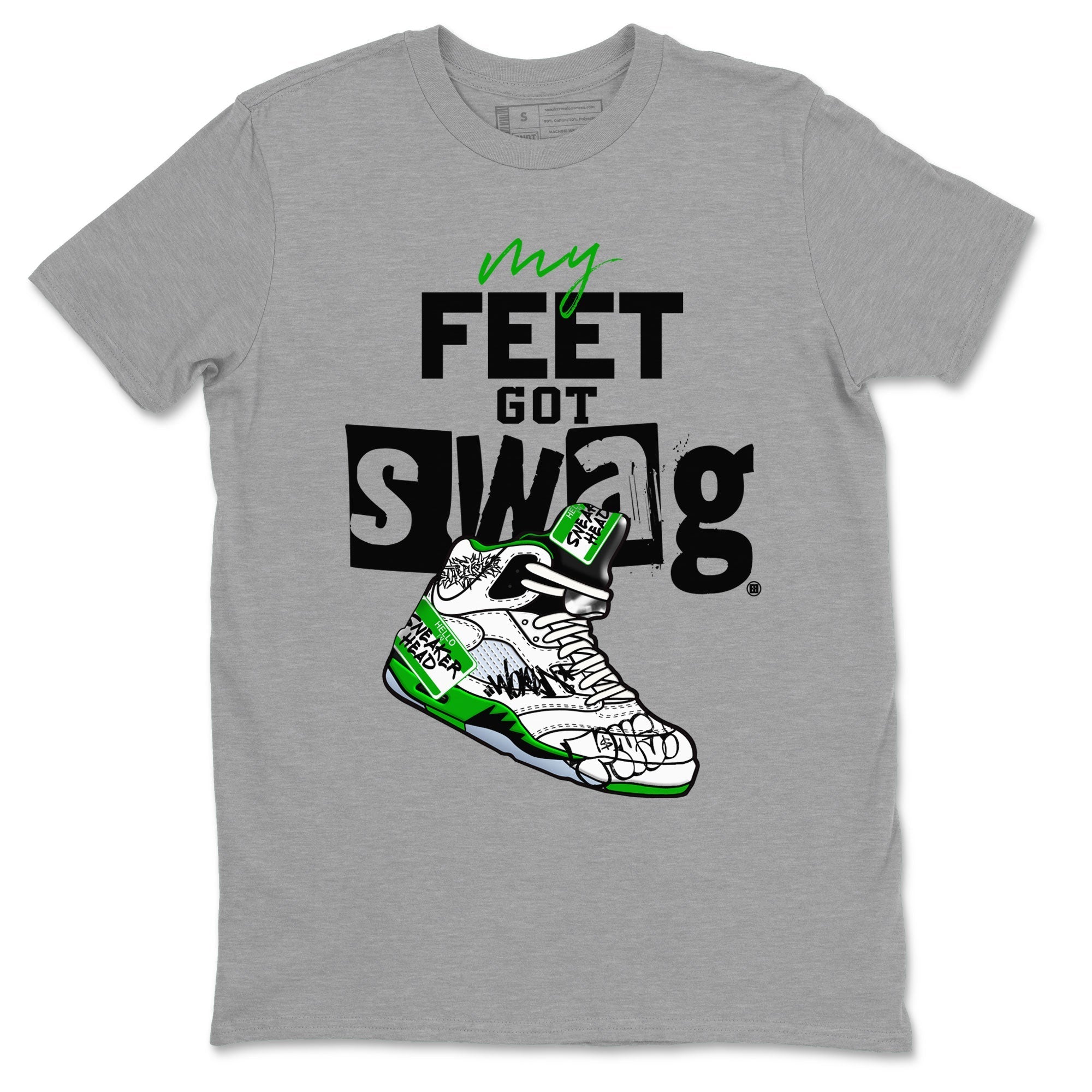 My Feet Got Swag snkmatch Tee - Air Jordan 5 Lucky Green