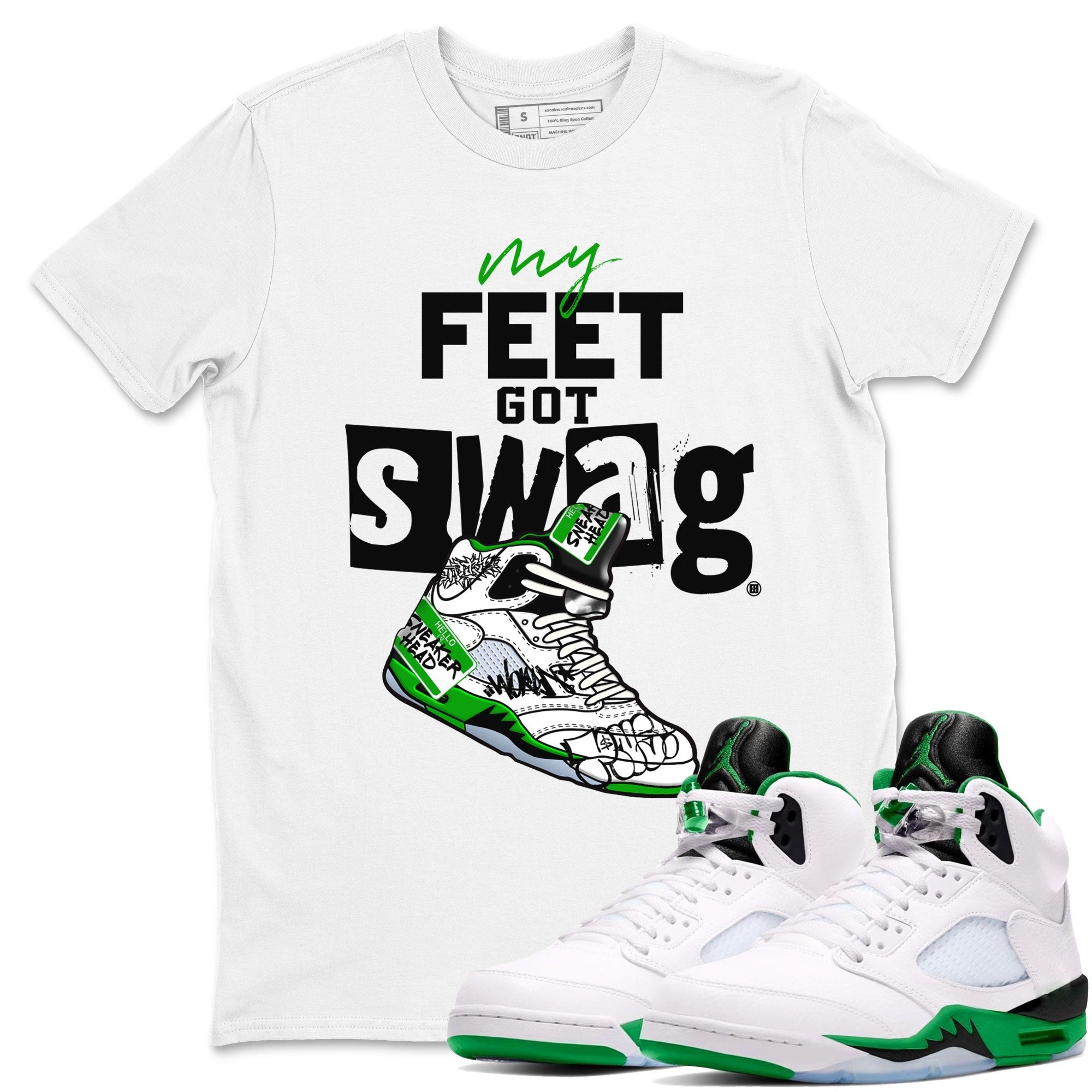 My Feet Got Swag snkmatch Tee - Air Jordan 5 Lucky Green