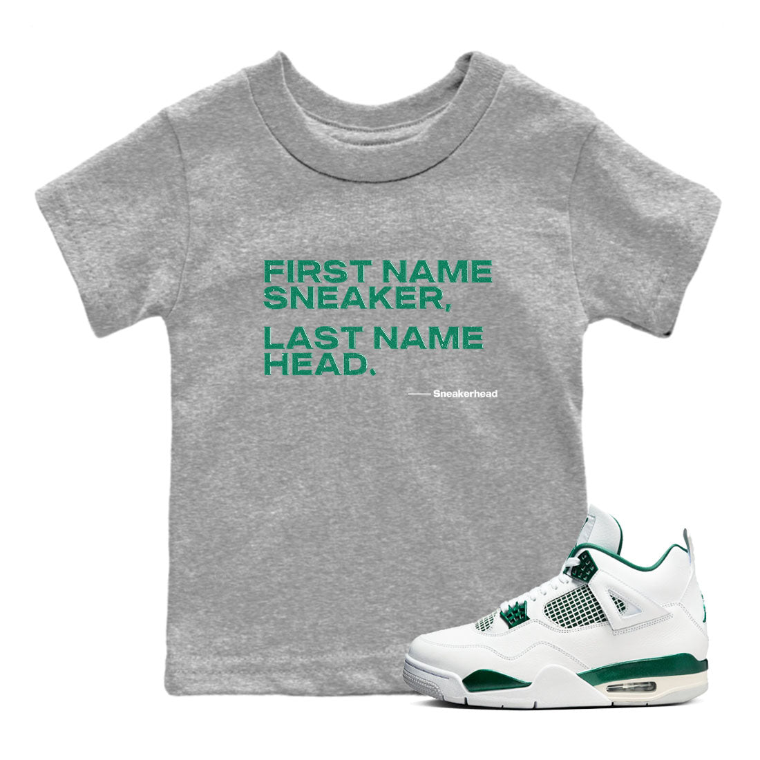My Name Is snkmatch snkmatch Tees Kids - Air Jordan 4 Oxidized Green