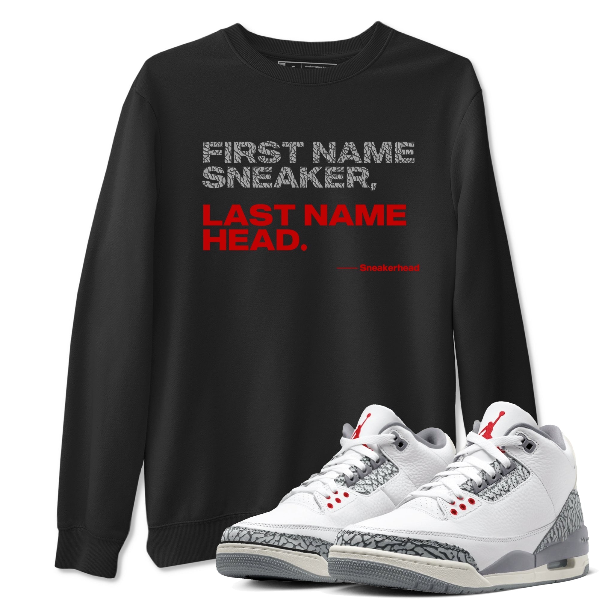 My Name Is snkmatch snkmatch Tees - Air Jordan 3 Cement Grey