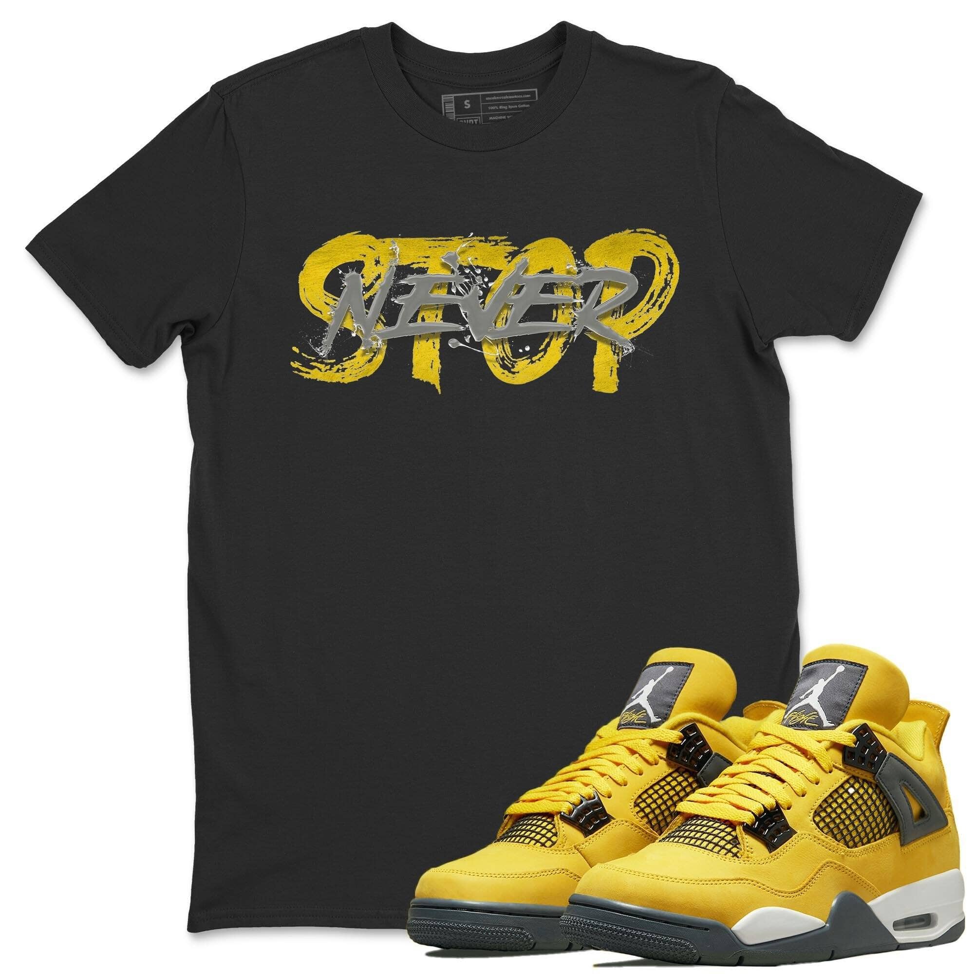 Never Stop Unisex Tops - Air Jordan 4 Lightning