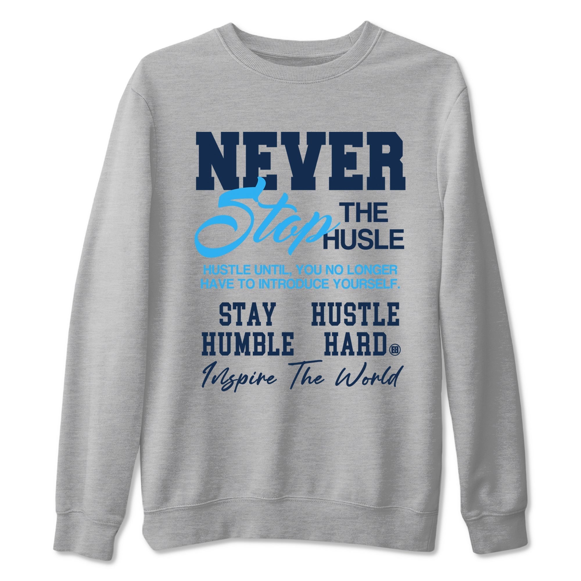 Never Stop The Hustle snkmatch Tees - Air Jordan 1 Obsidian