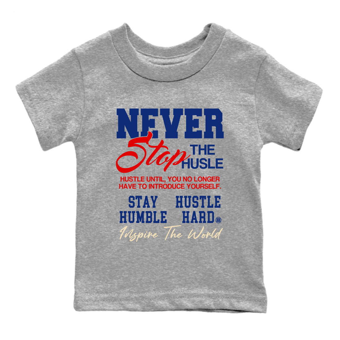 Never Stop The Hustle snkmatch Tees Kids - Air Jordan 1 Rare Air