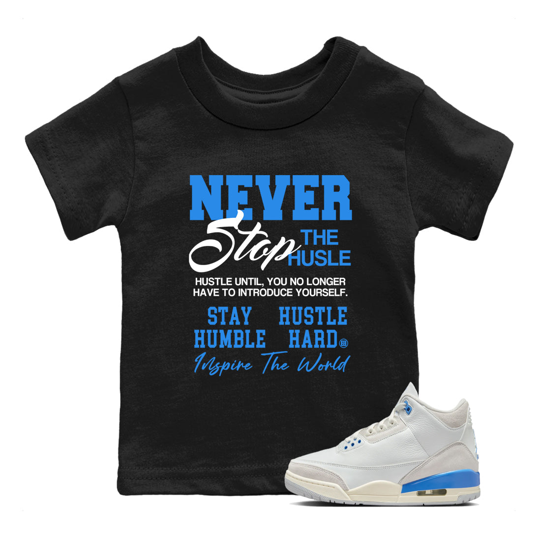 Never Stop The Hustle snkmatch Tees Kids - Air Jordan 3 Lucky Shorts