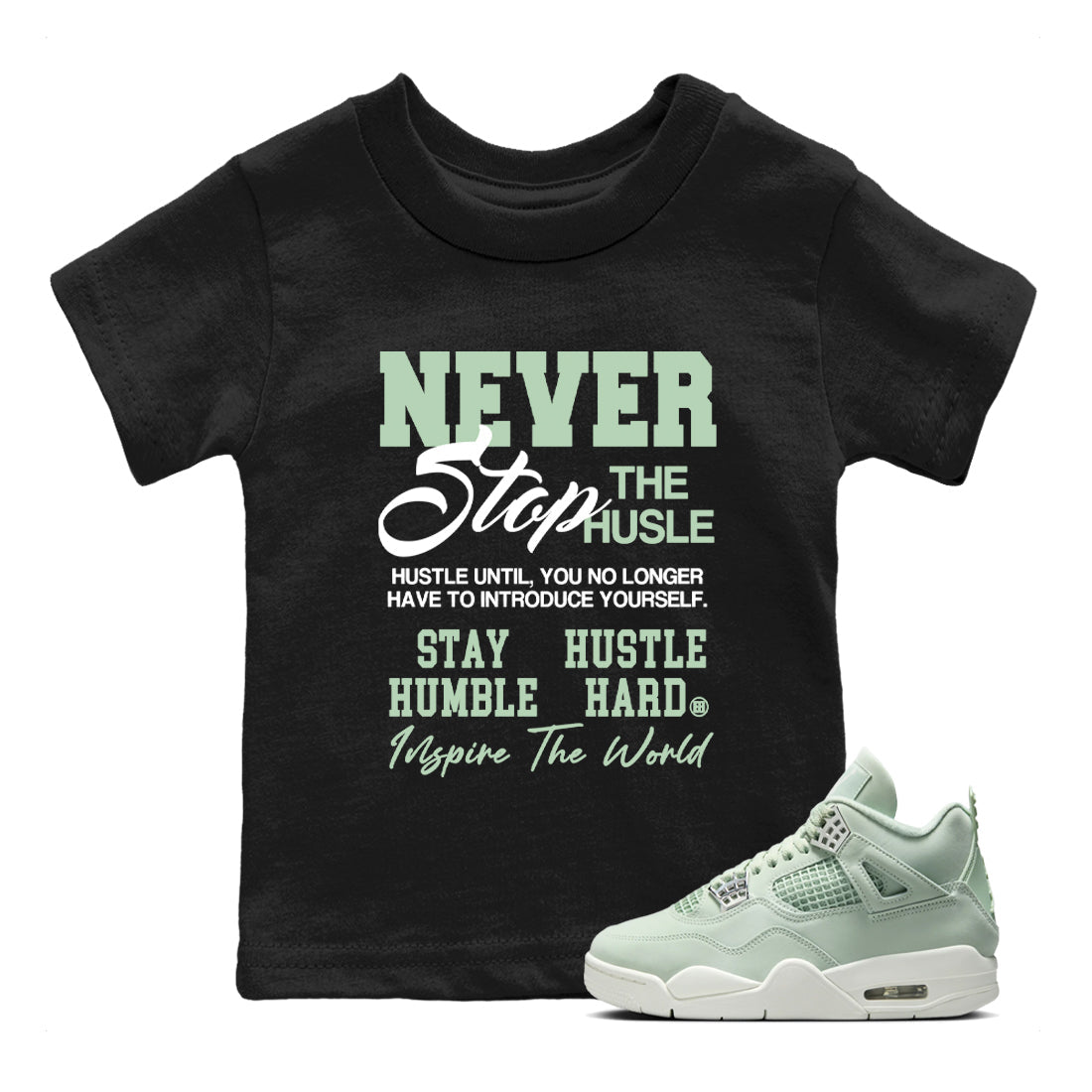 Never Stop The Hustle snkmatch Tees Kids - Air Jordan 4 Abundance