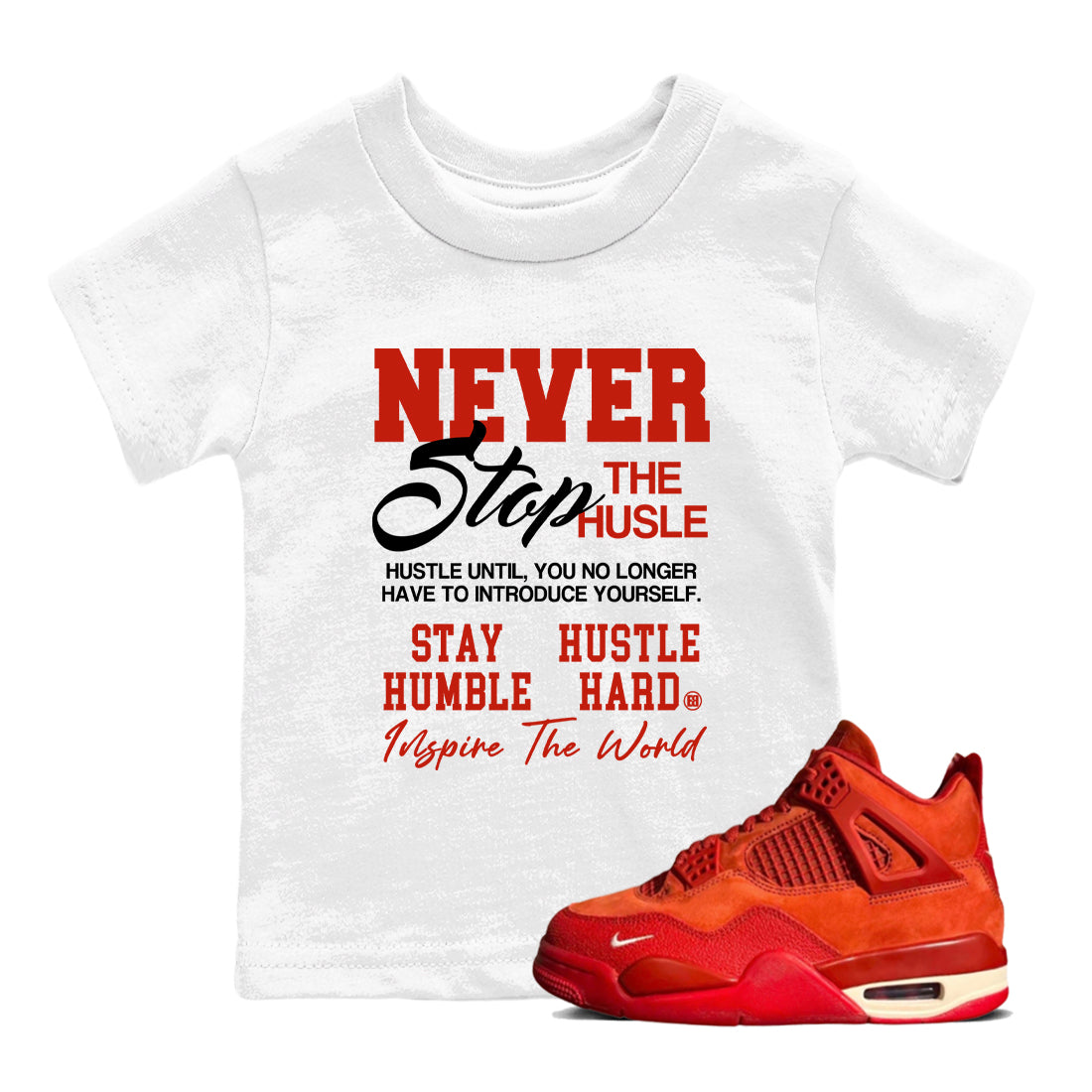Never Stop The Hustle snkmatch Tees Kids - Air Jordan 4 Brick By Brick