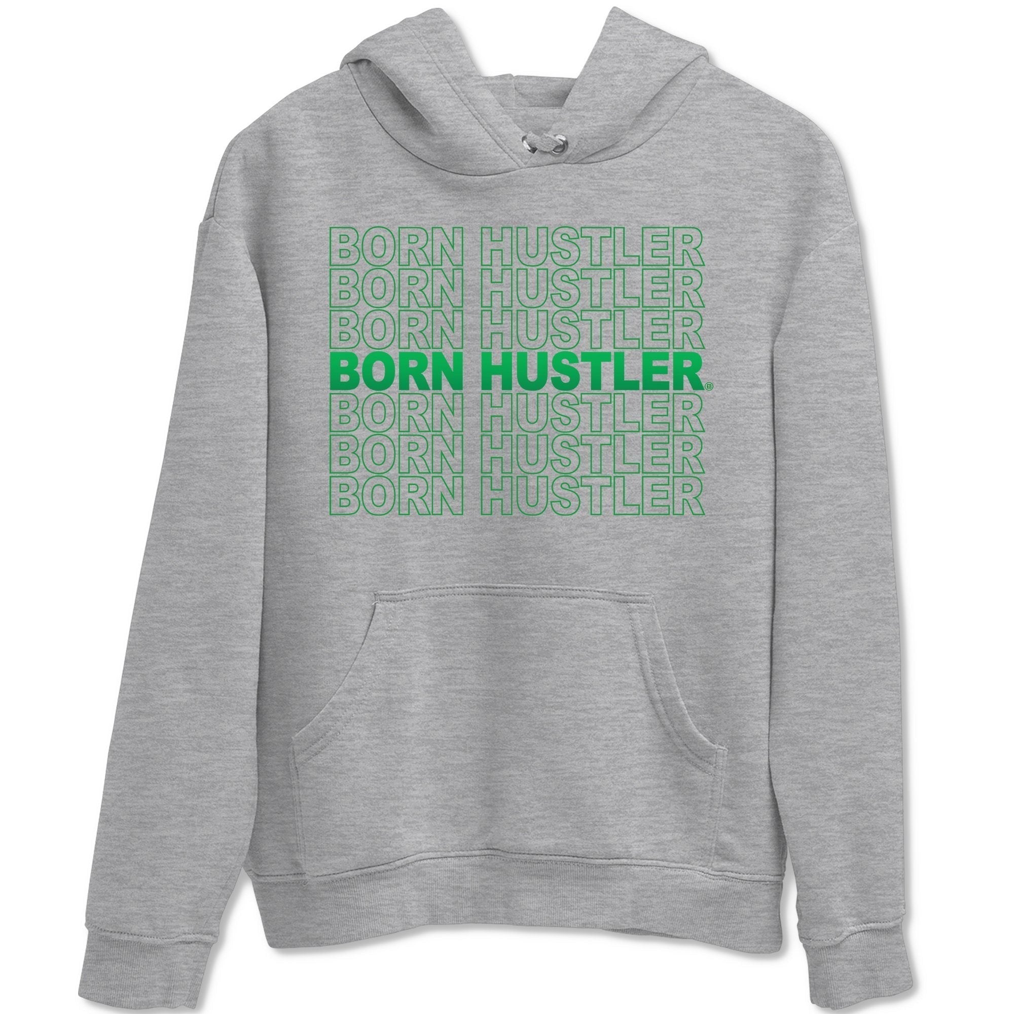 Born Hustler Unisex Tops - Air Jordan 1 Lucky Green