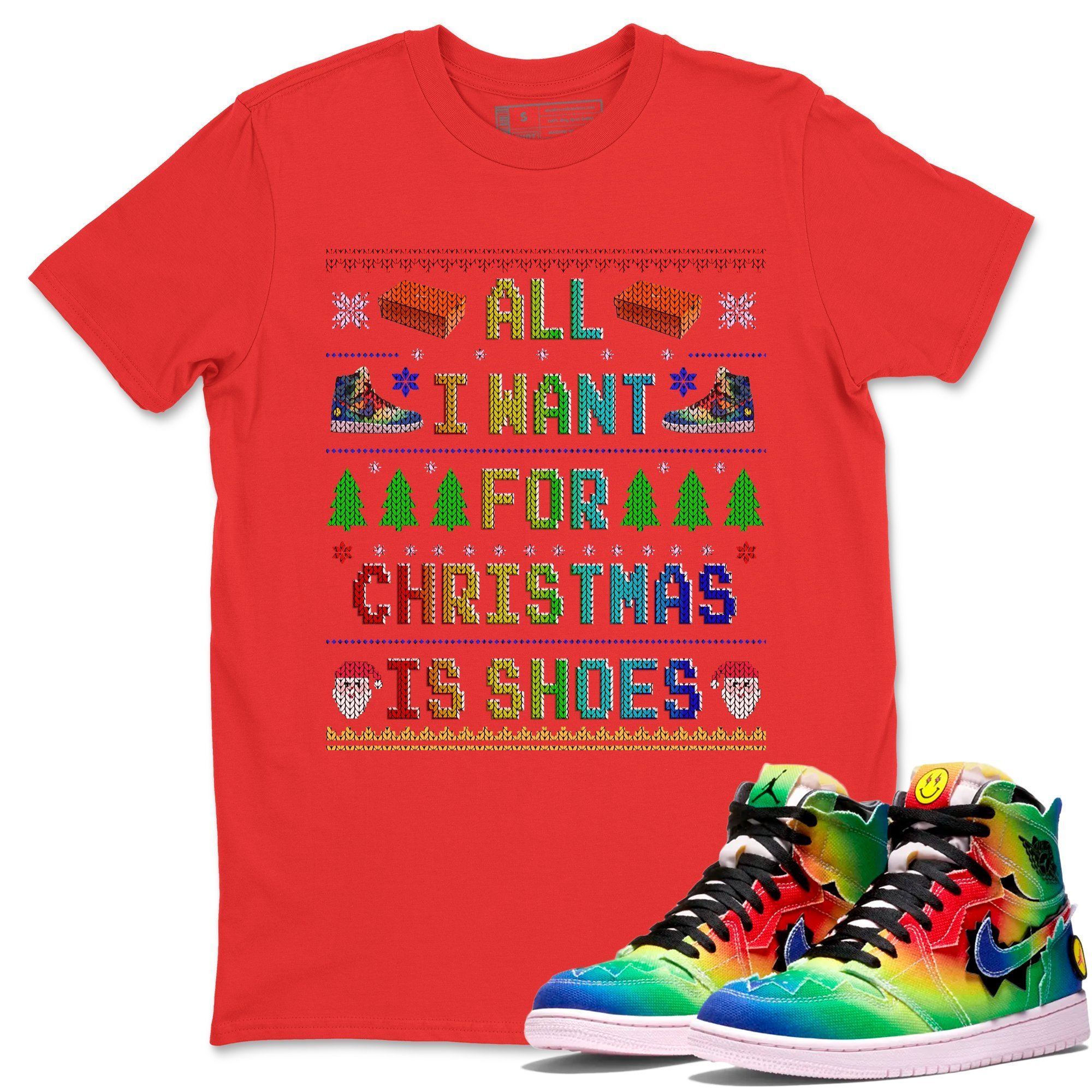 All I Want For Christmas Is Shoes Unisex Tops - Air Jordan 1 J Balvin