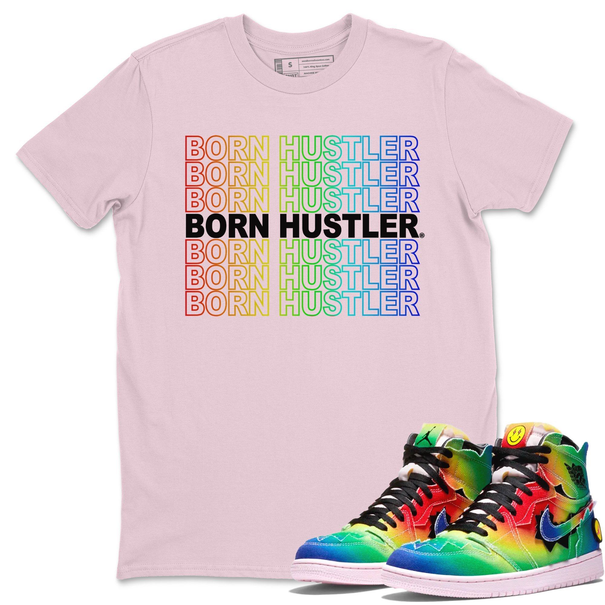 Born Hustler Unisex Tops - Air Jordan 1 J Balvin