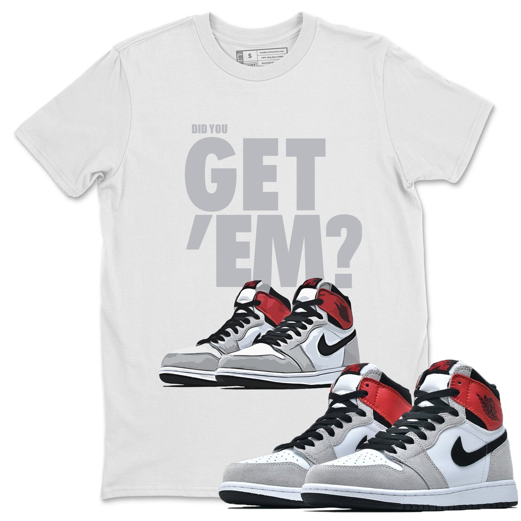 Did You Get 'Em Unisex Tops - Air Jordan 1 Smoke Grey