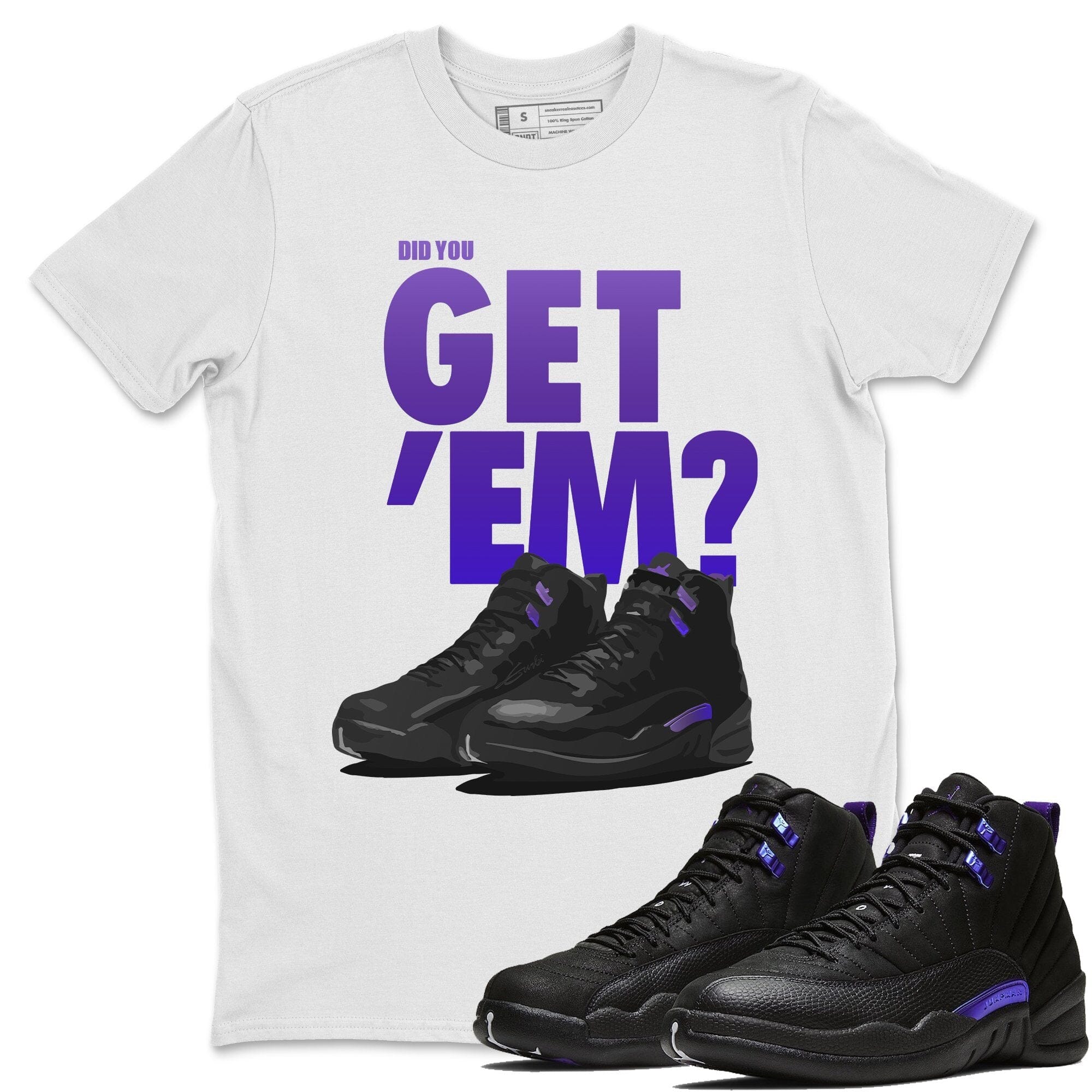 Did You Get 'Em Unisex Tops - Air Jordan 12 Dark Concord