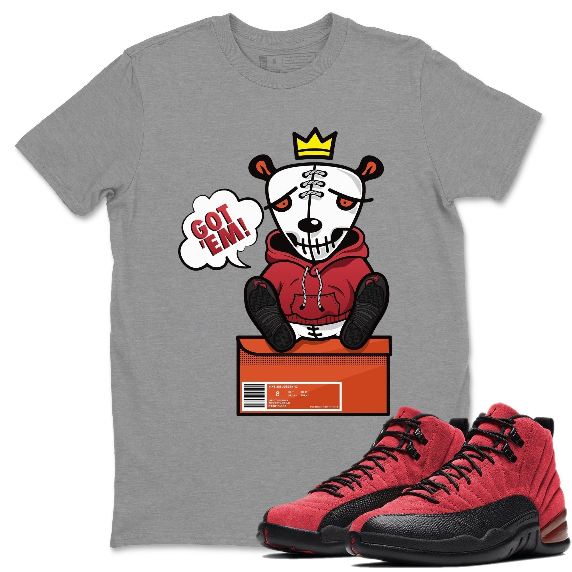 Got Em Unisex Tops - Air Jordan 12 Reverse Flu Game