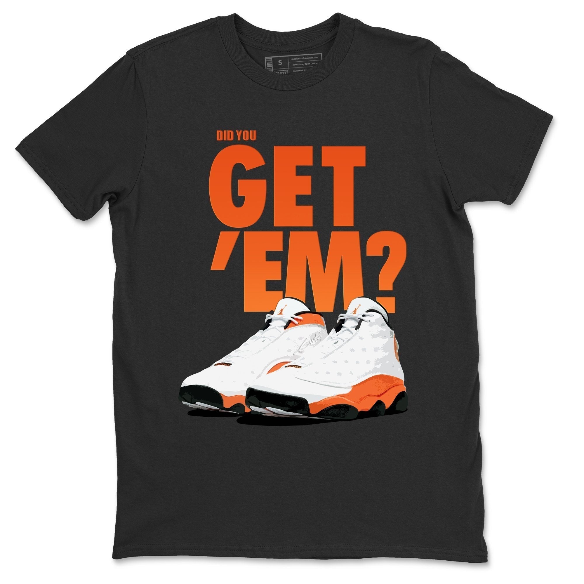 Did You Get 'Em Unisex Tops - Air Jordan 13 Starfish