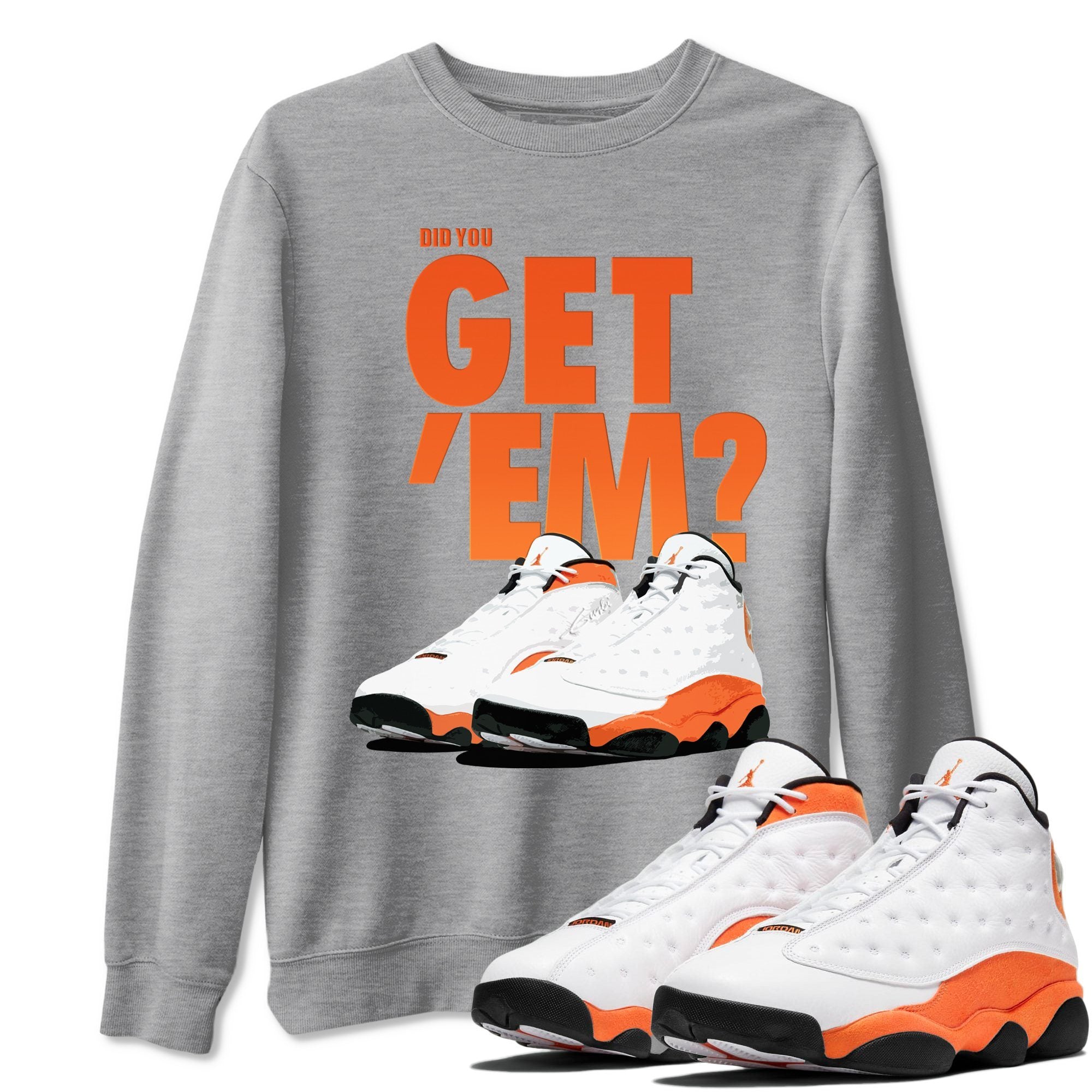 Did You Get 'Em Unisex Tops - Air Jordan 13 Starfish