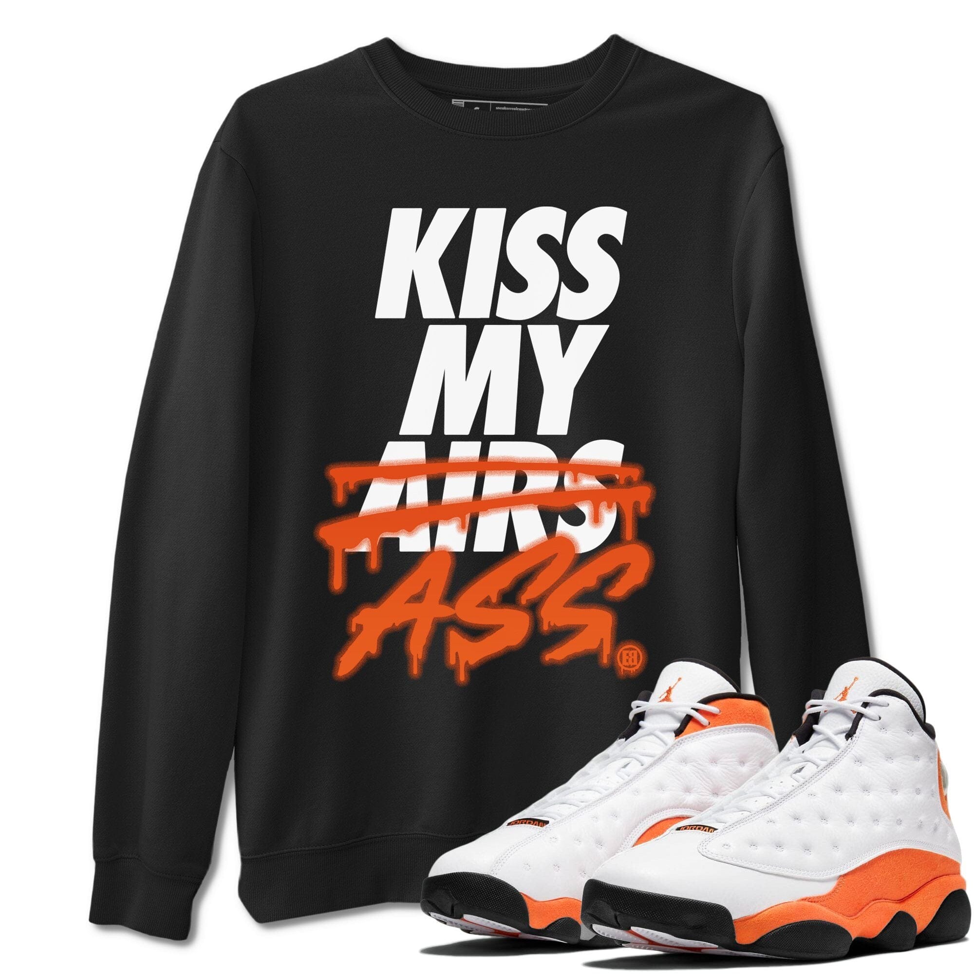 Kiss My Ass Unisex Tops - Air Jordan 13 Starfish