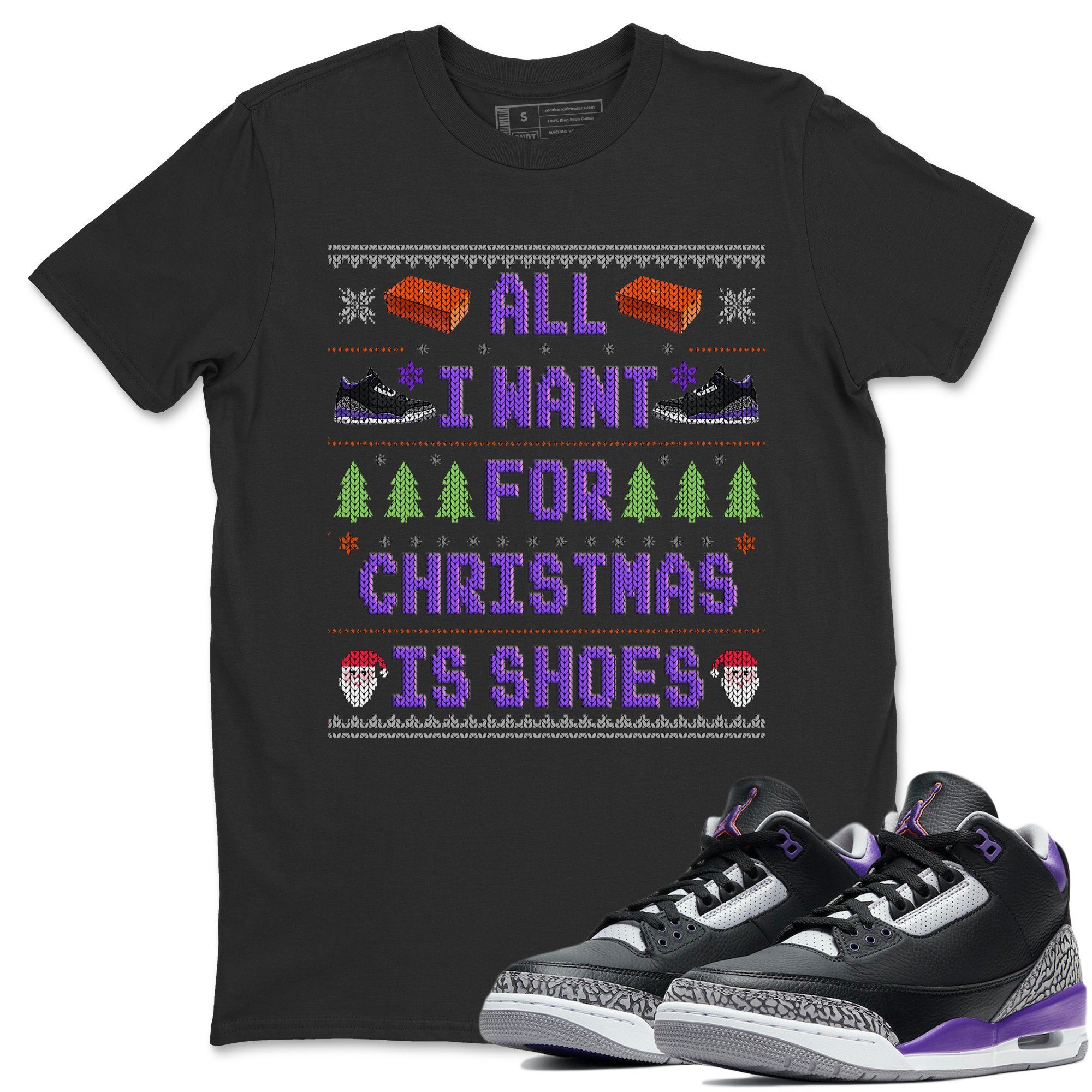 All I Want For Christmas Is Shoes Unisex Tops - Air Jordan 3 Court Purple