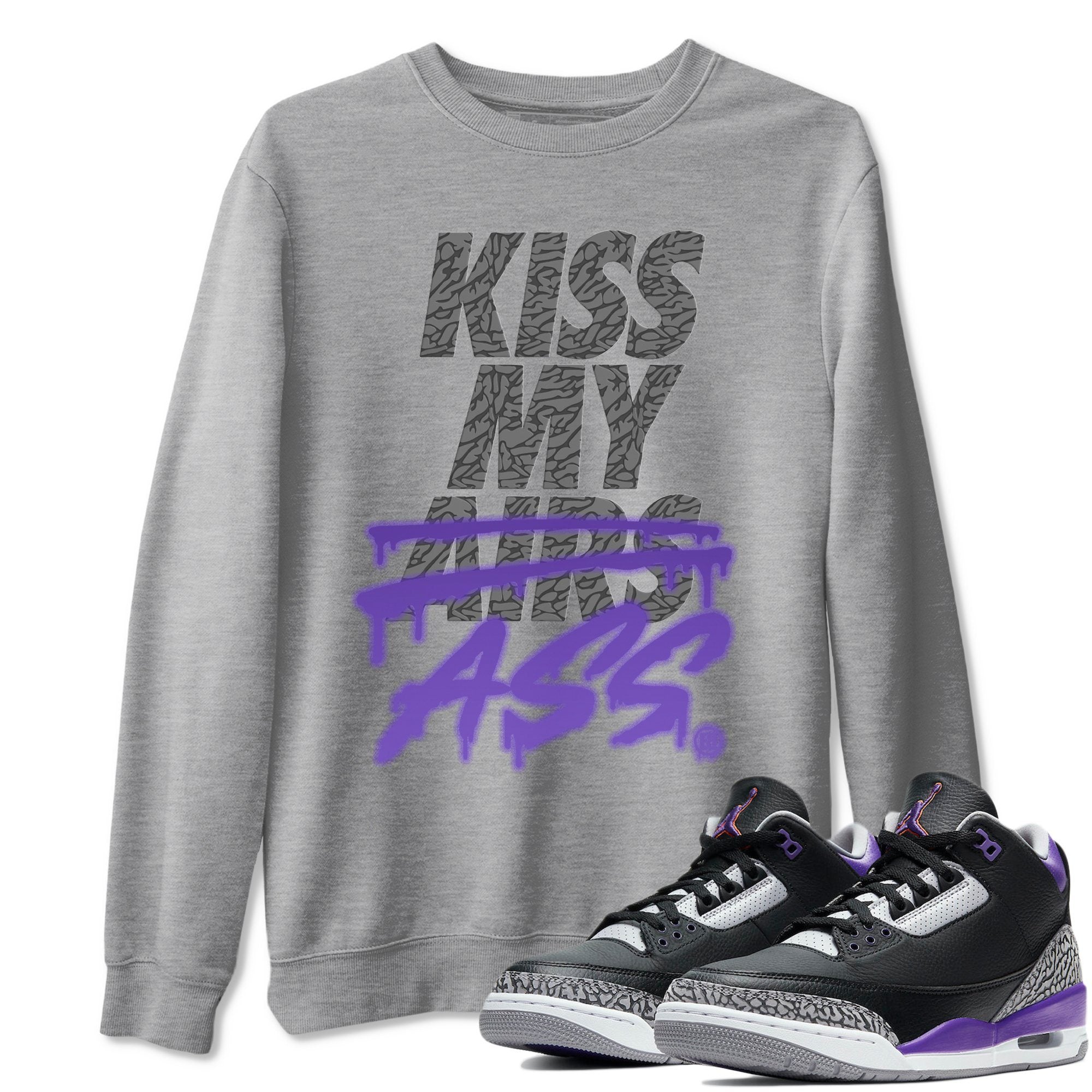 Kiss My Ass Unisex Tops - Air Jordan 3 Court Purple