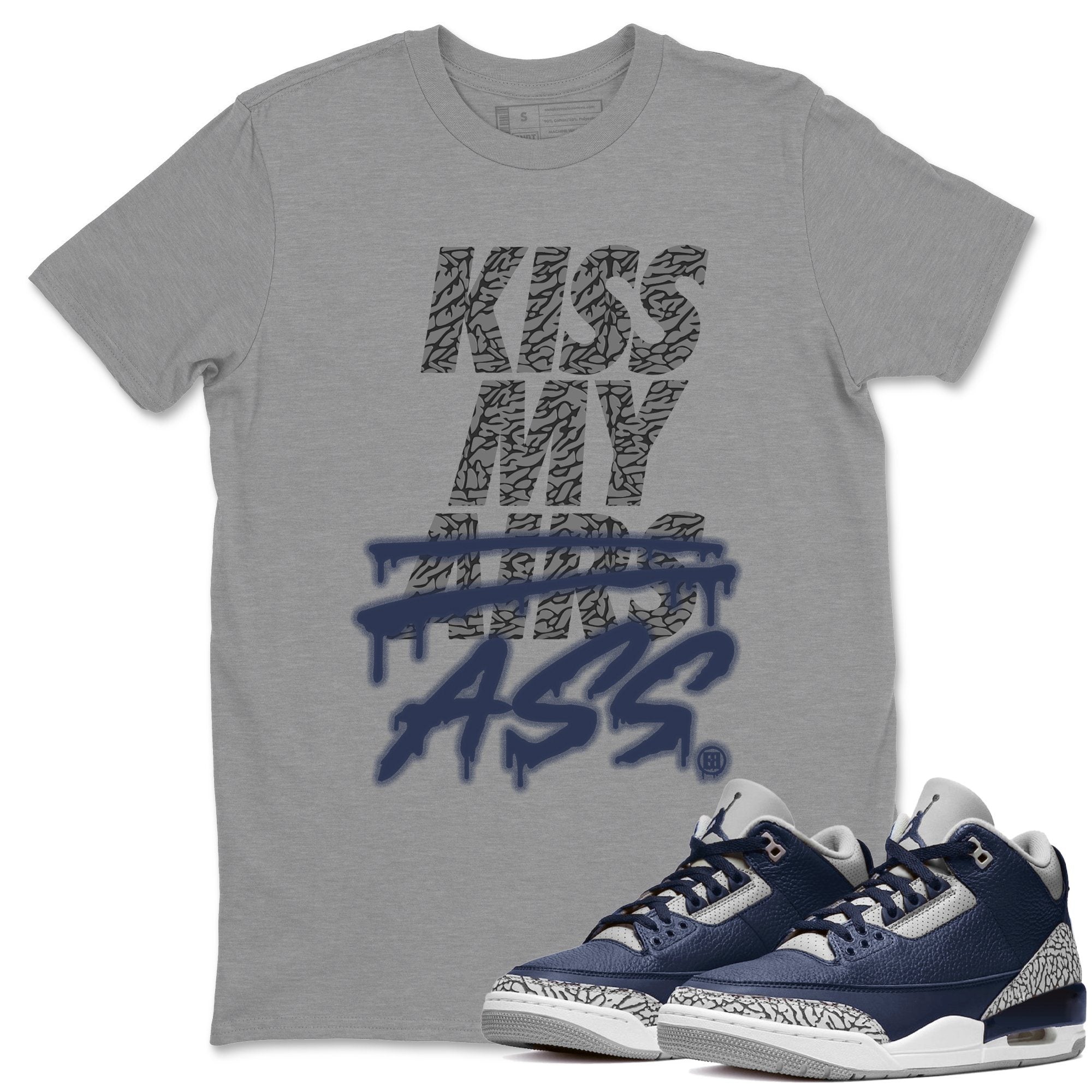 Kiss My Ass Unisex Tops - Air Jordan 3 Midnight Navy