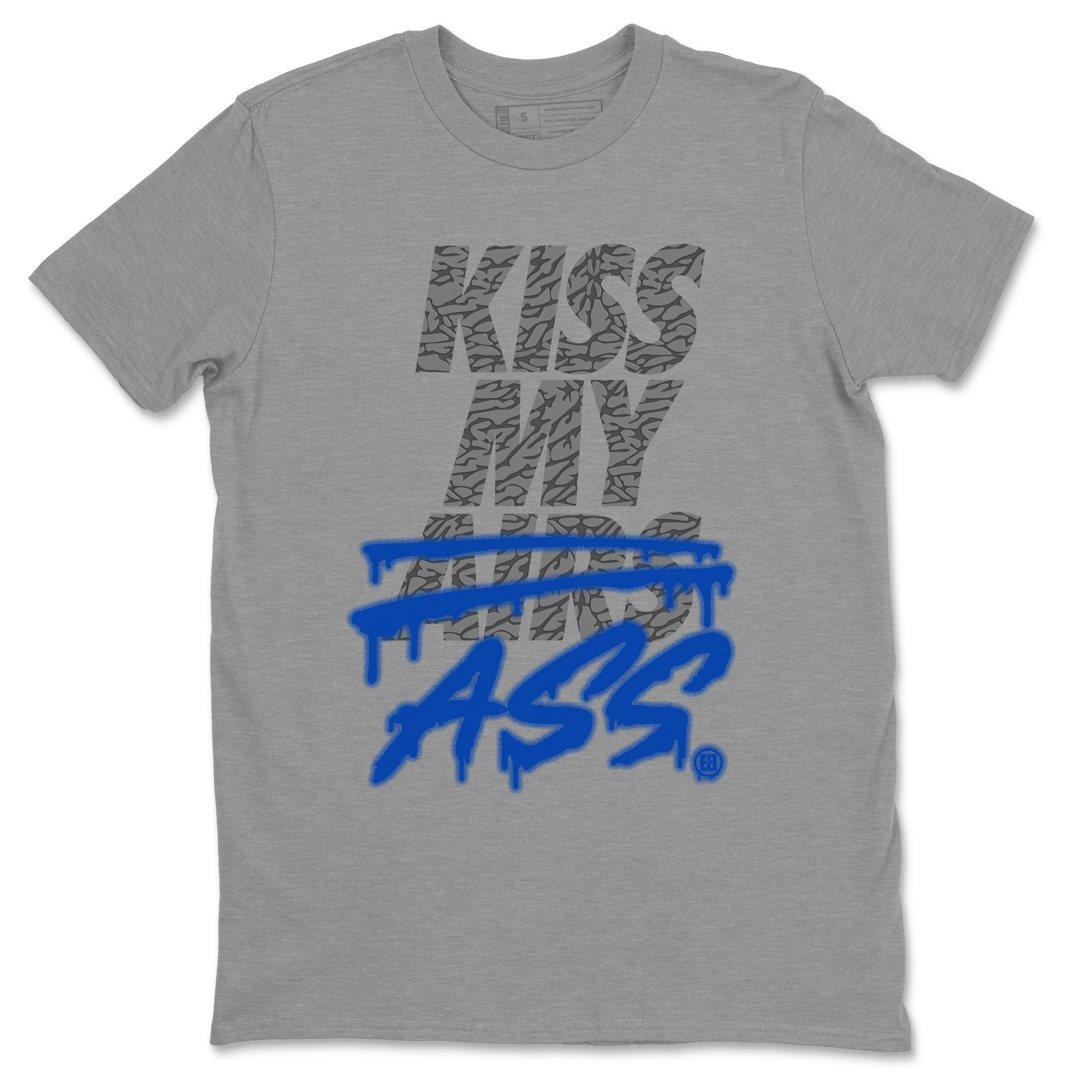 Kiss My Ass Unisex Tops - Air Jordan 3 Varsity Royal