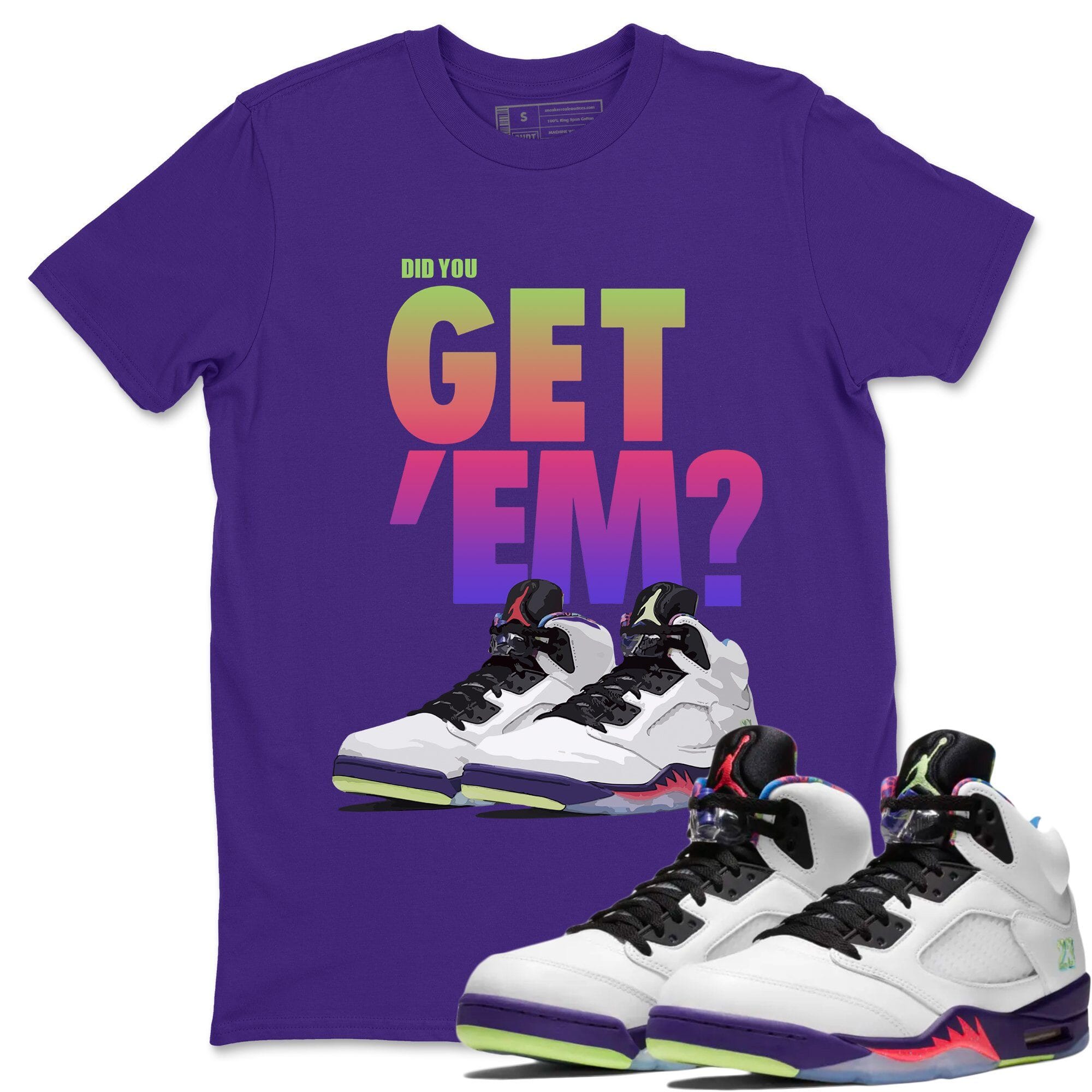 Did You Get 'Em Unisex Tops - Air Jordan 5 Ghost Green