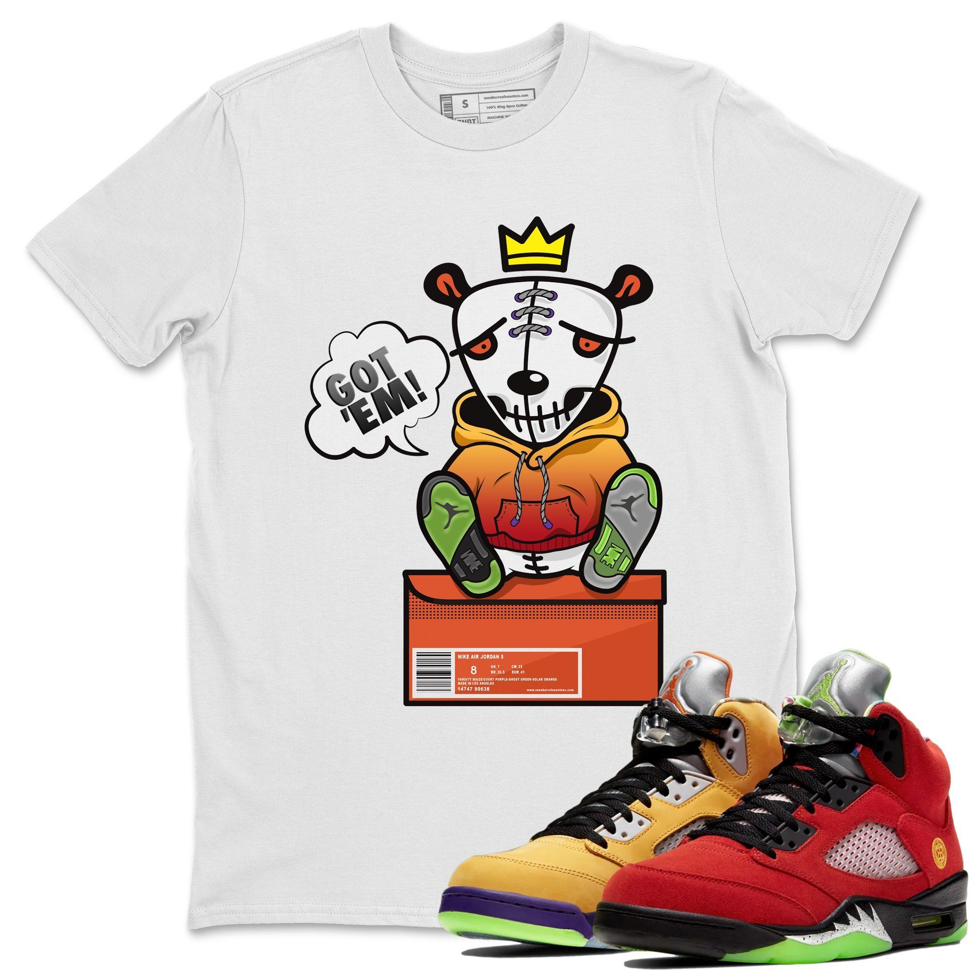 Got Em Unisex Tops - Air Jordan 5 What The