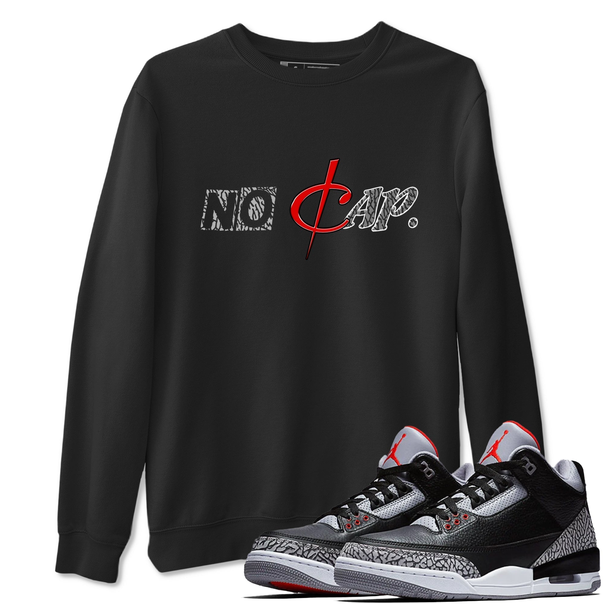 No Cap snkmatch Tees - Air Jordan 3 Black Cement