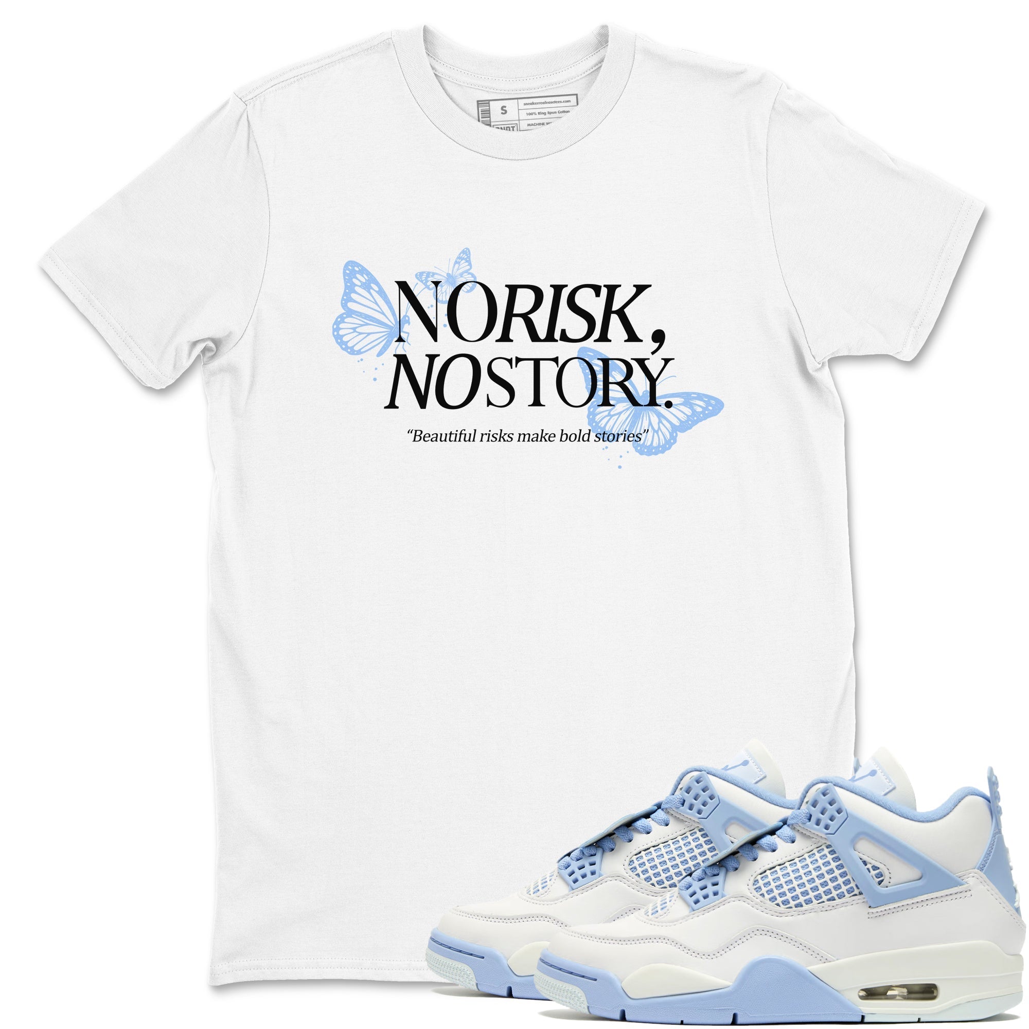 No Risk No Story snkmatch Tees - Air Jordan 4 Forget Me Not