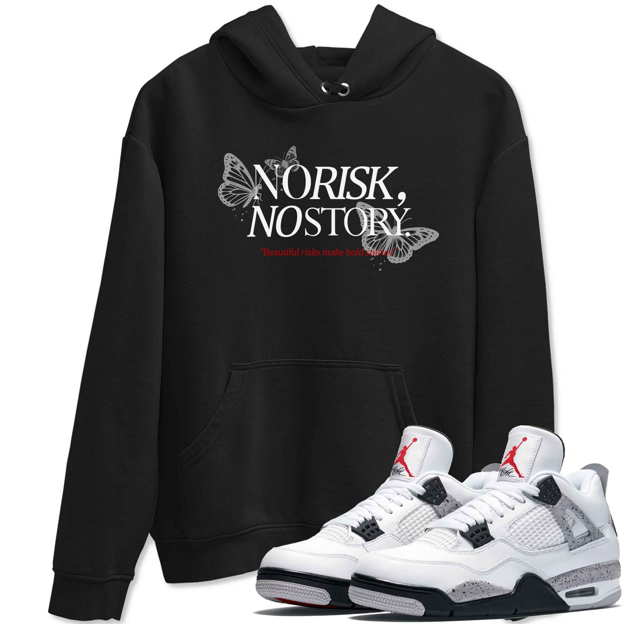 No Risk No Story snkmatch Tees - Air Jordan 4 White Cement