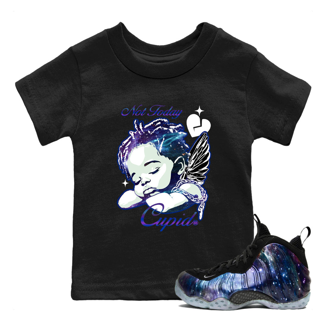 Not Today Cupid snkmatch Tees Kids - Air Foamposite One Galaxy