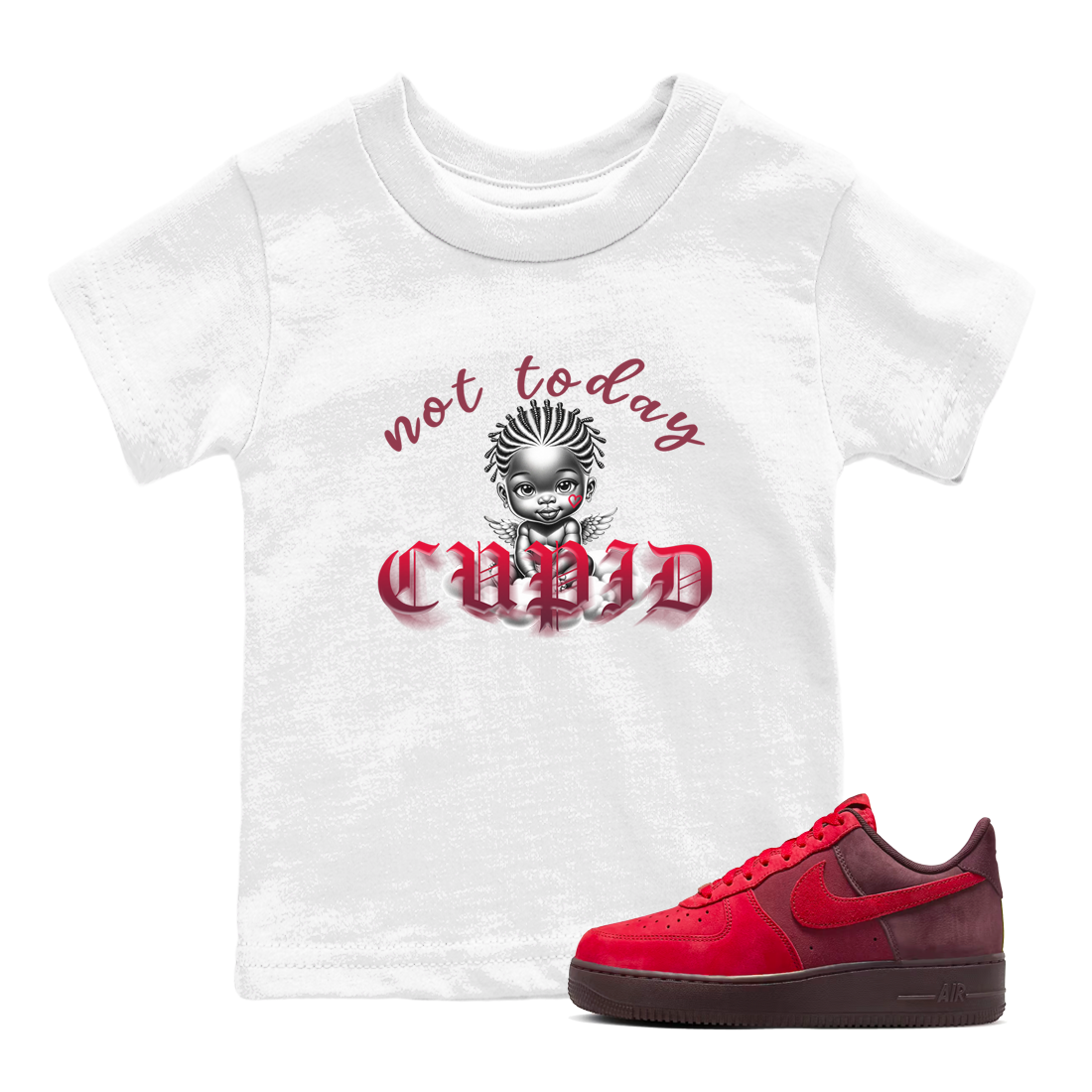 Not Today Cupid snkmatch Tees Kids - Air Force 1 Layers Of Love