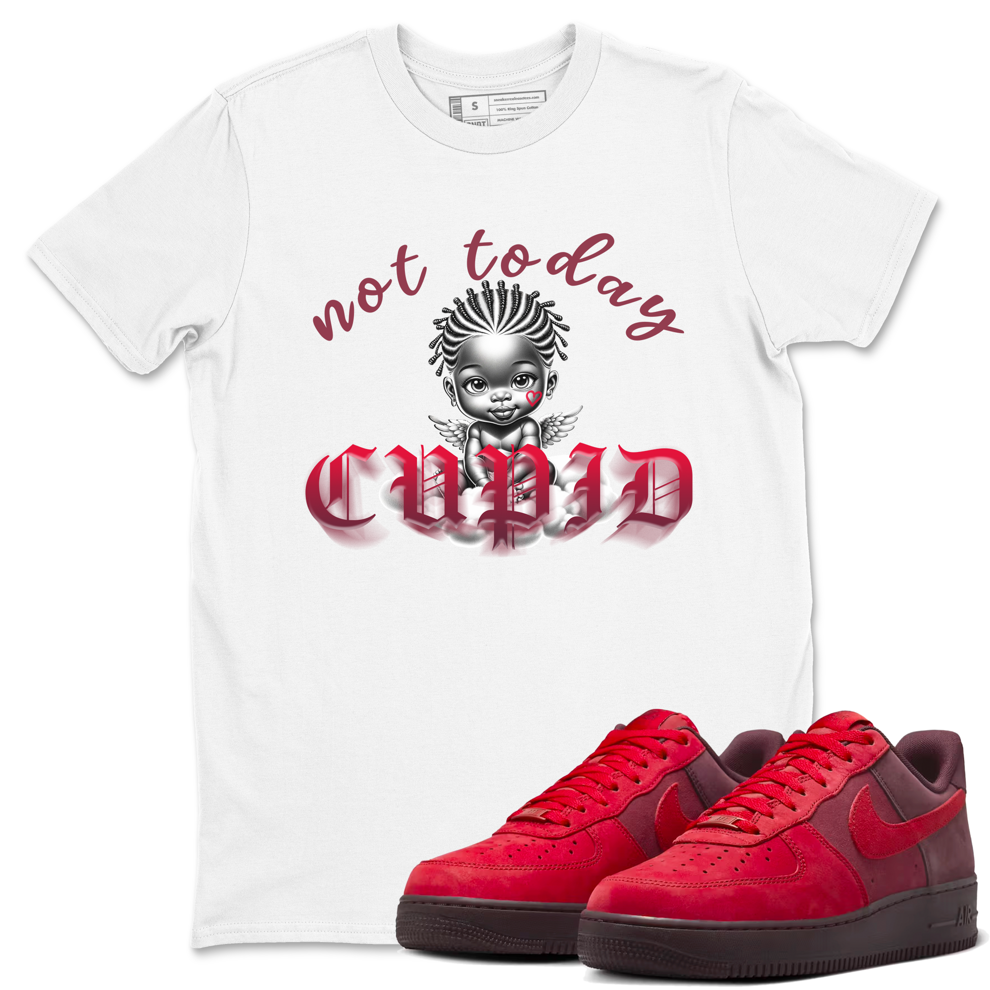 Not Today Cupid snkmatch Tees - Air Force 1 Layers Of Love