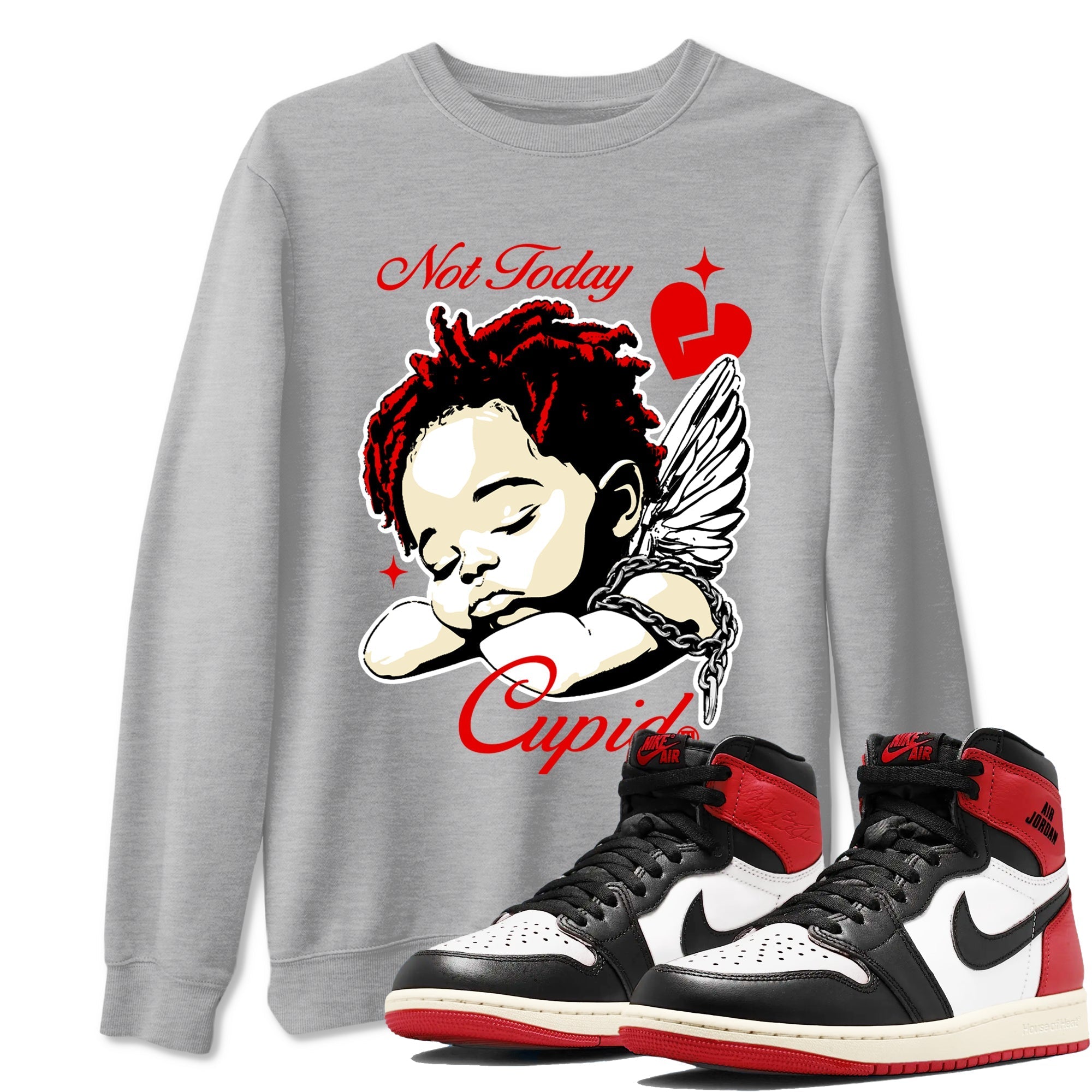 Not Today Cupid snkmatch Tees - Air Jordan 1 Black Toe Reimagined