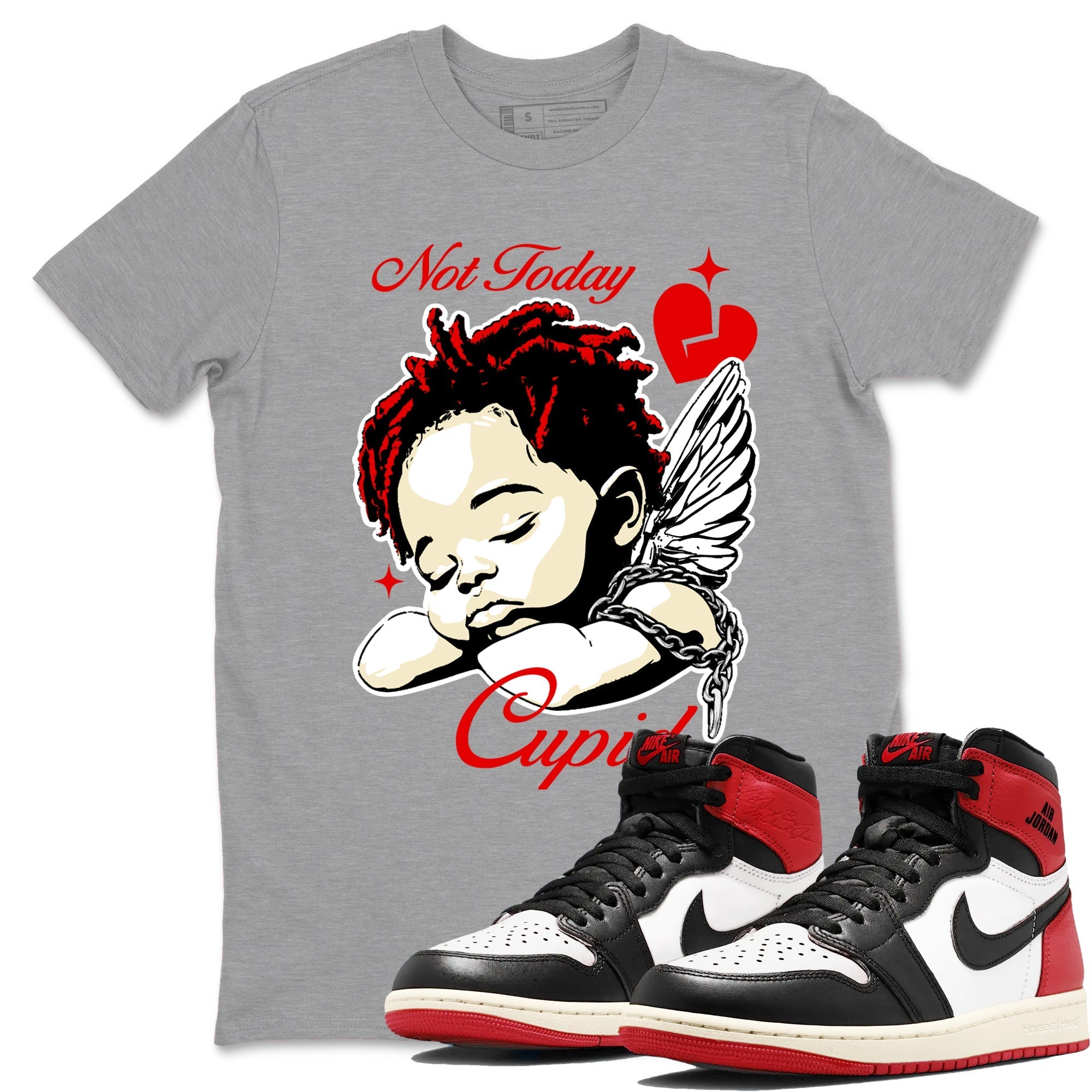Not Today Cupid snkmatch Tees - Air Jordan 1 Black Toe Reimagined