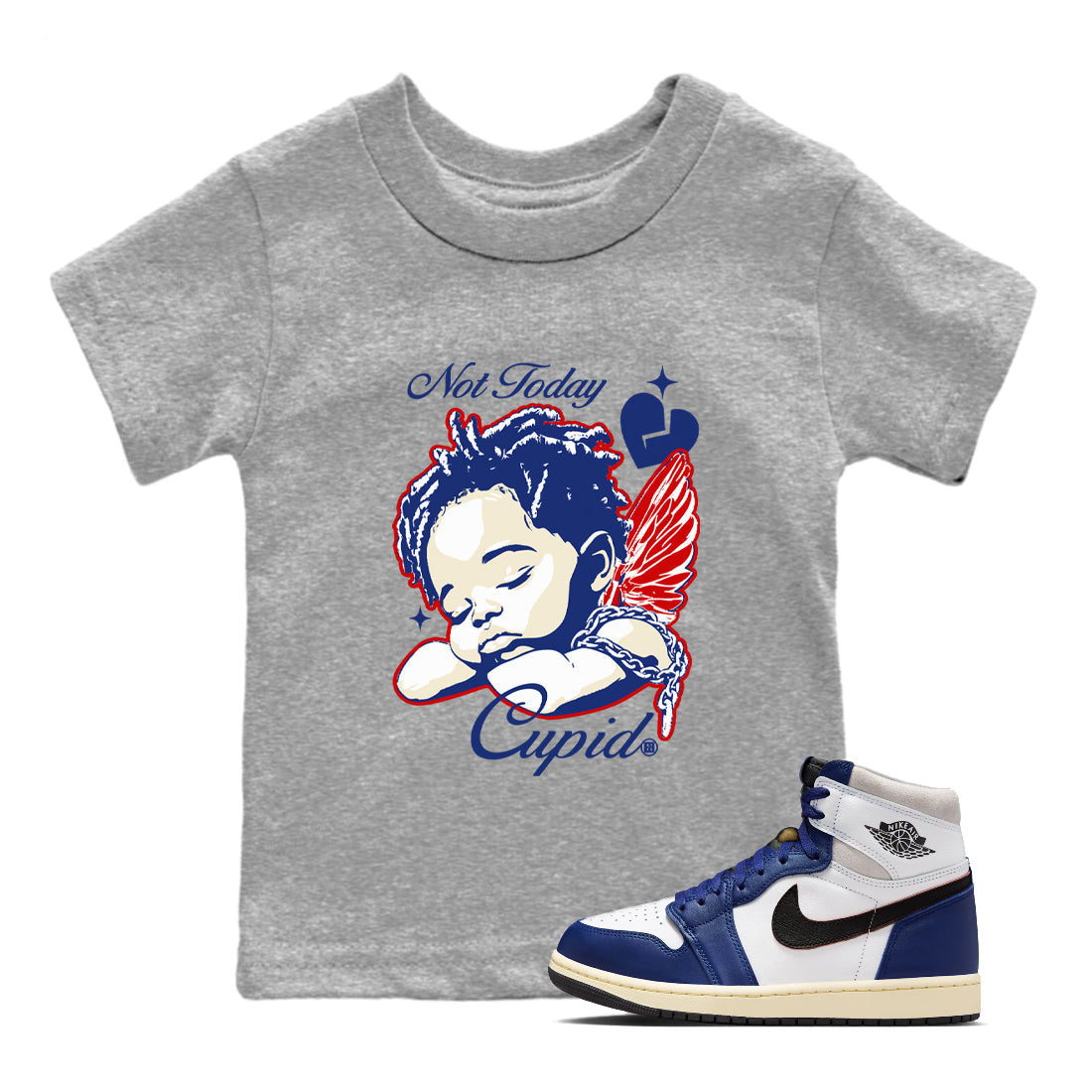 Not Today Cupid snkmatch Tees Kids - Air Jordan 1 Rare Air