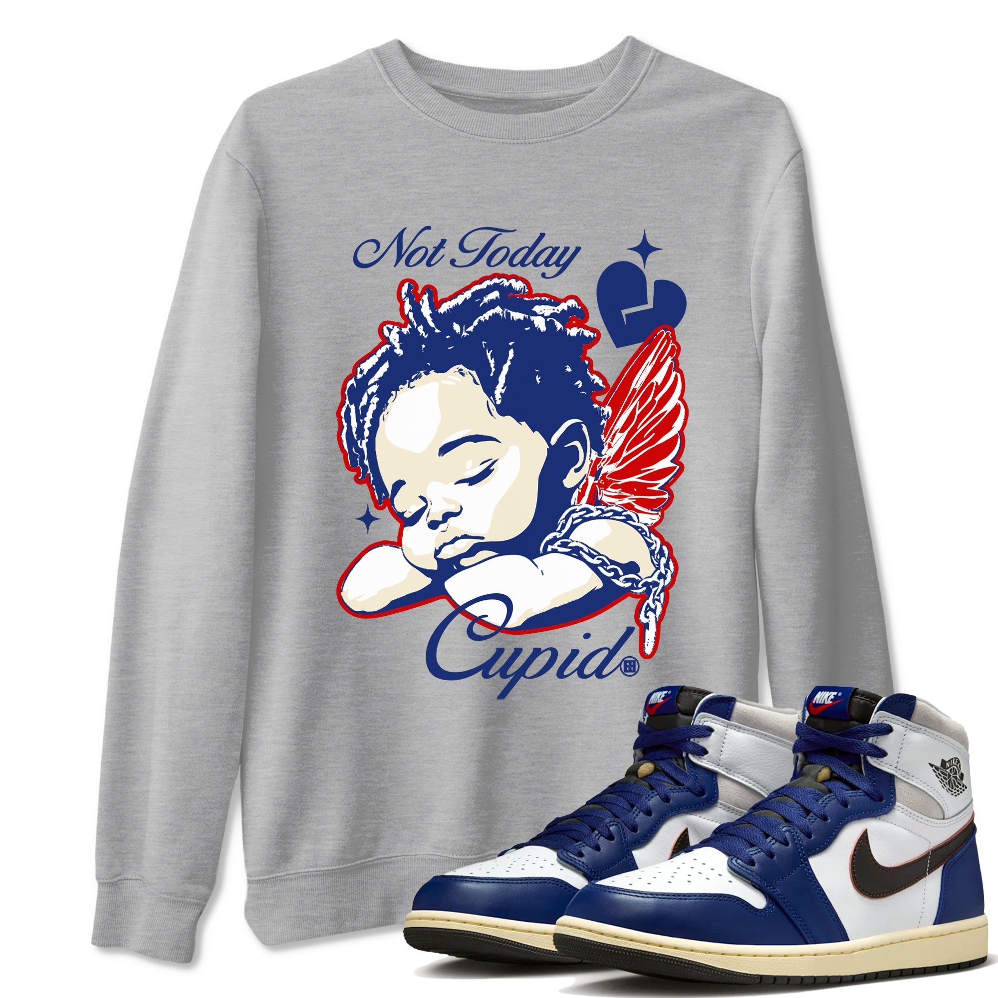 Not Today Cupid snkmatch Tees - Air Jordan 1 Rare Air