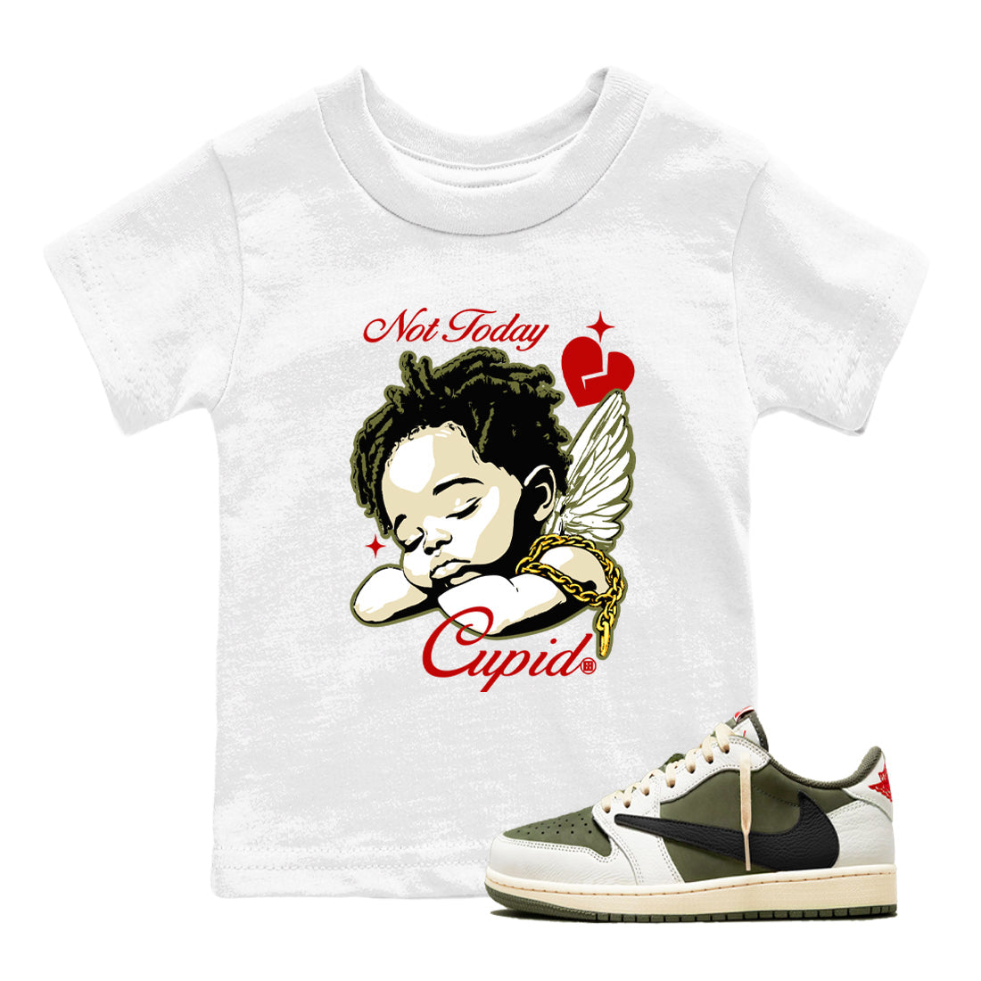 Not Today Cupid snkmatch Tees Kids - Air Jordan 1 Travis Scott Medium Olive