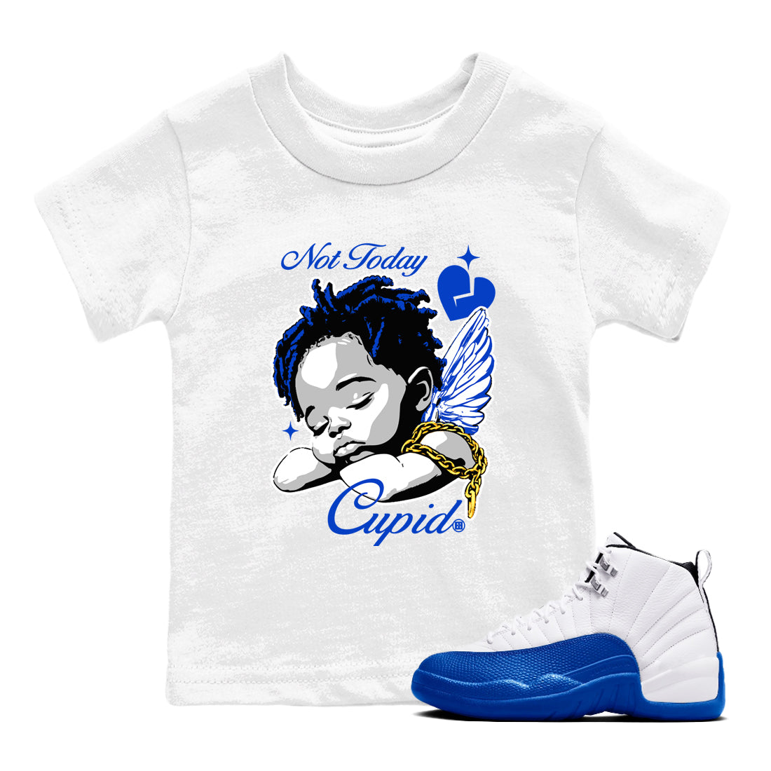 Not Today Cupid snkmatch Tees Kids - Air Jordan 12 Blueberry