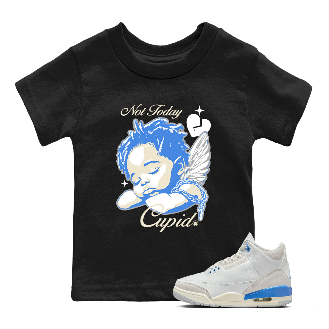 Not Today Cupid snkmatch Tees Kids - Air Jordan 3 Lucky Shorts