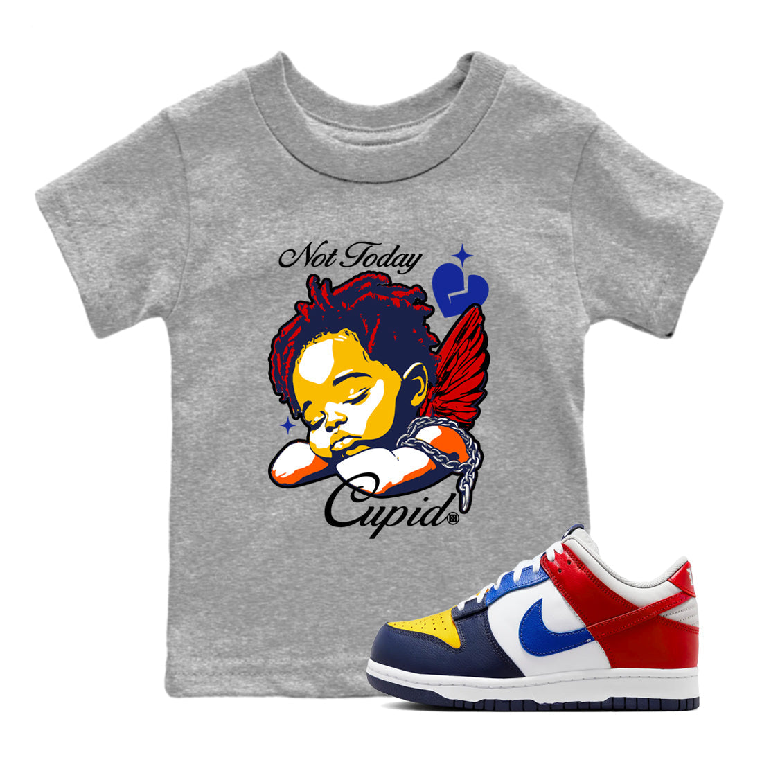 Not Today Cupid snkmatch Tees Kids - Dunk What The