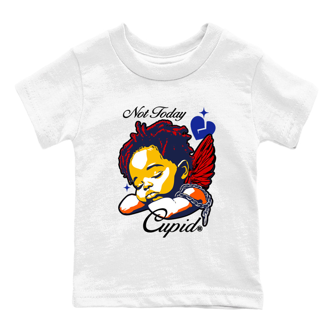 Not Today Cupid snkmatch Tees Kids - Dunk What The