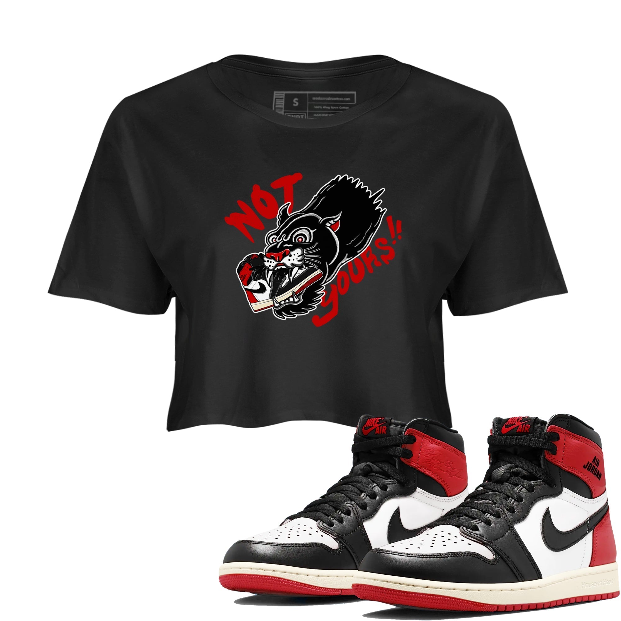 Not Yours snkmatch Women's Top - Air Jordan 1 Black Toe Reimagined