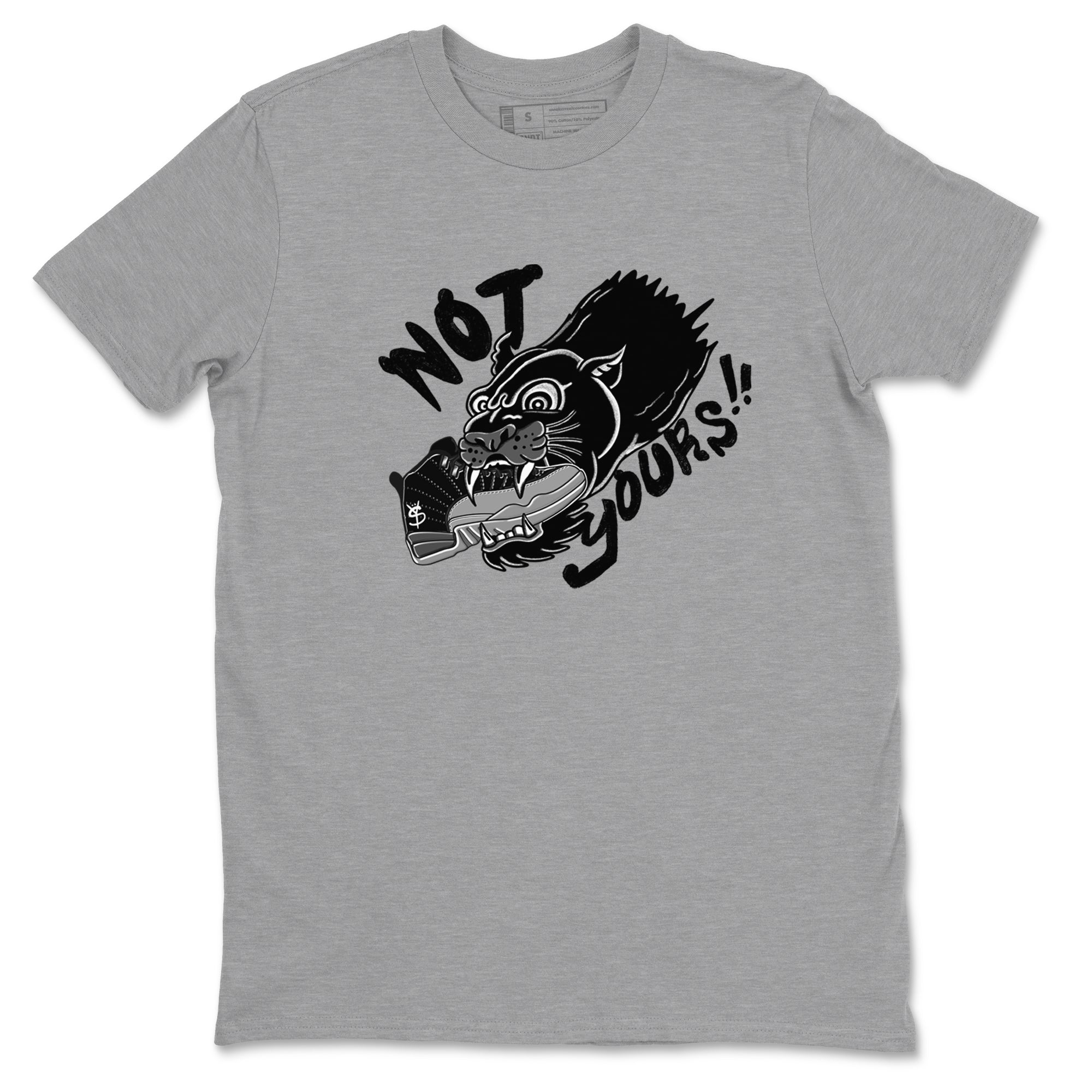 Not Yours snkmatch Tees - Air Jordan 12 Black Wolf Grey