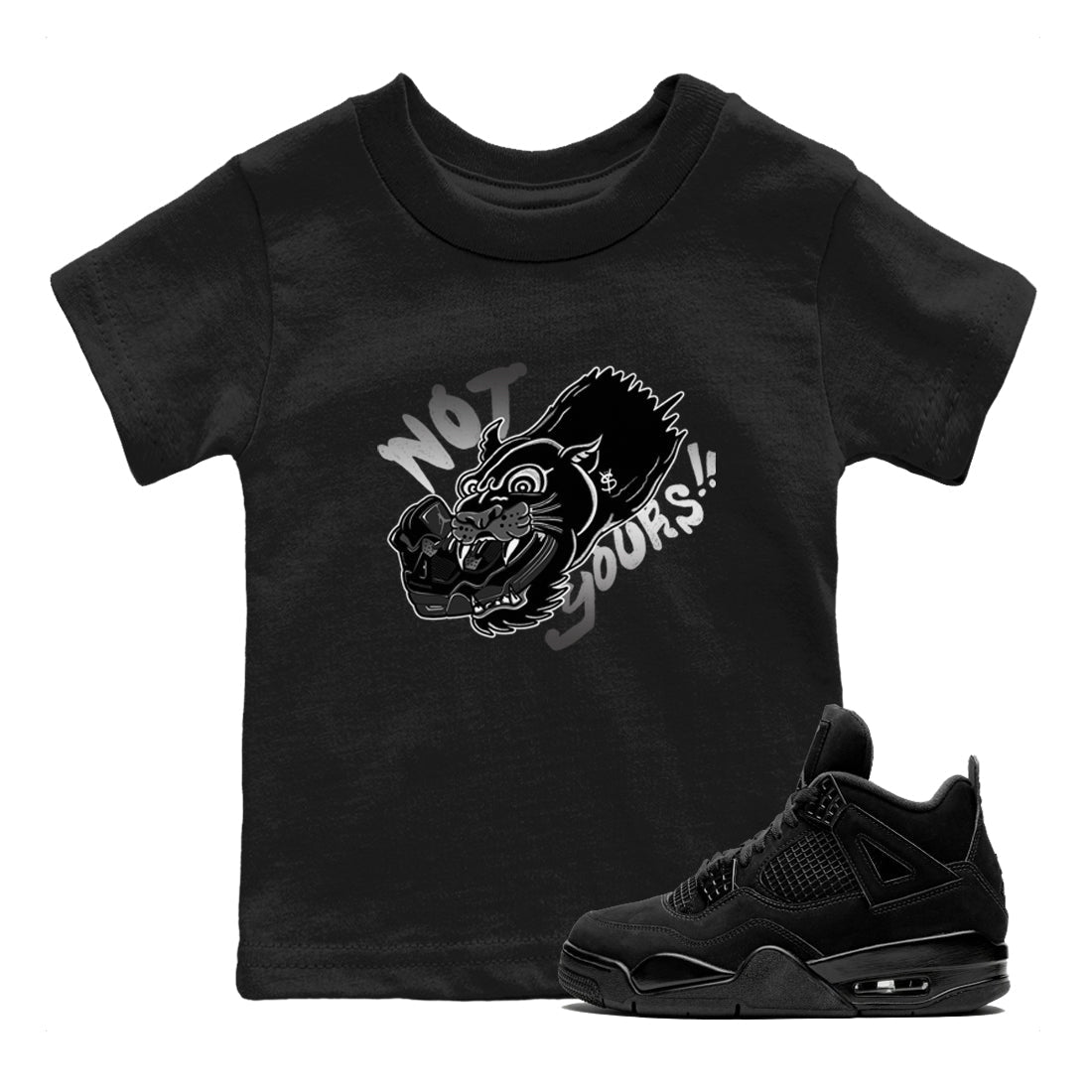 Not Yours snkmatch Tees Kids - Air Jordan 4 Black Cat